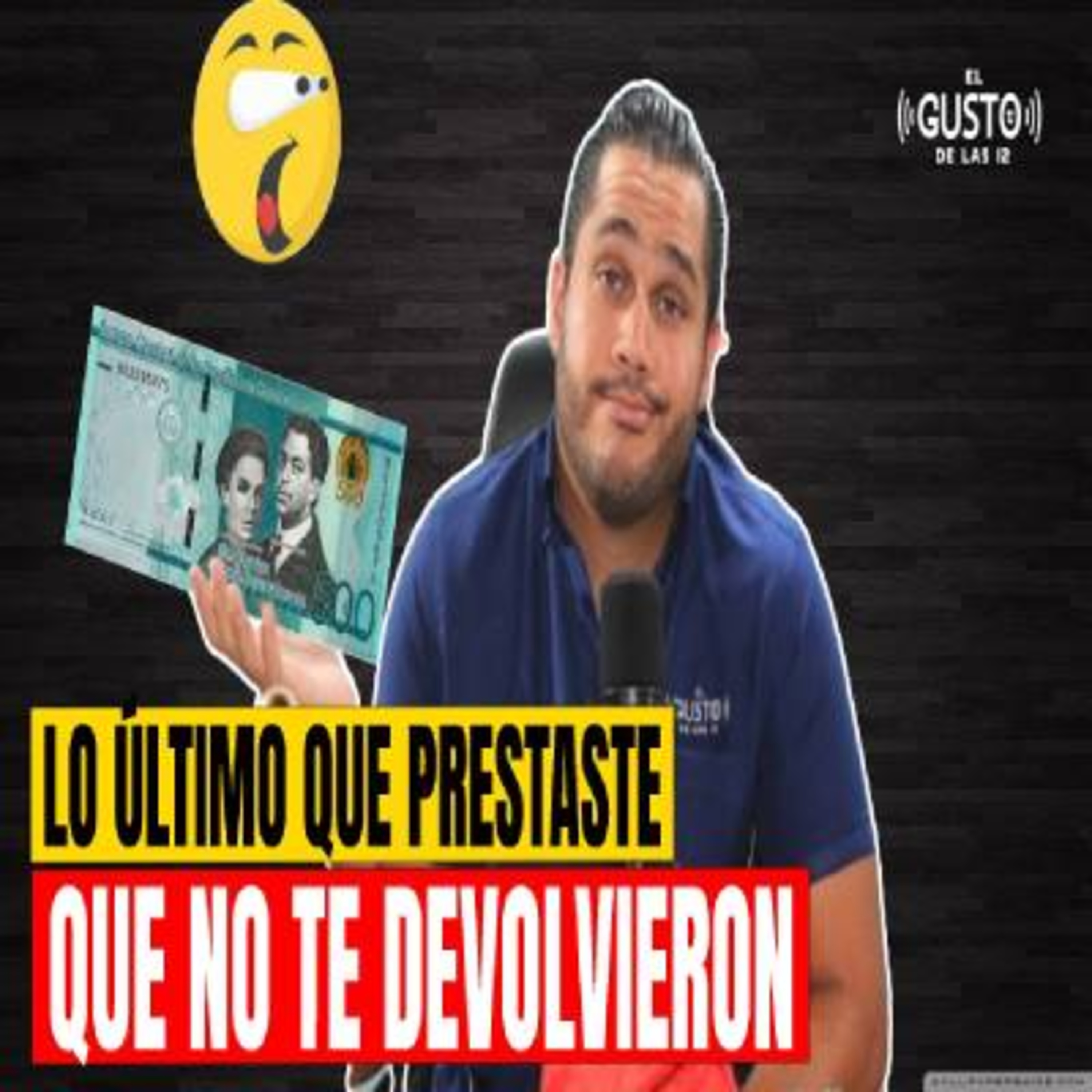 LO ÚLTIMO QUE PRESTASTE QUE NO TE DEVOLVIERON episode artwork