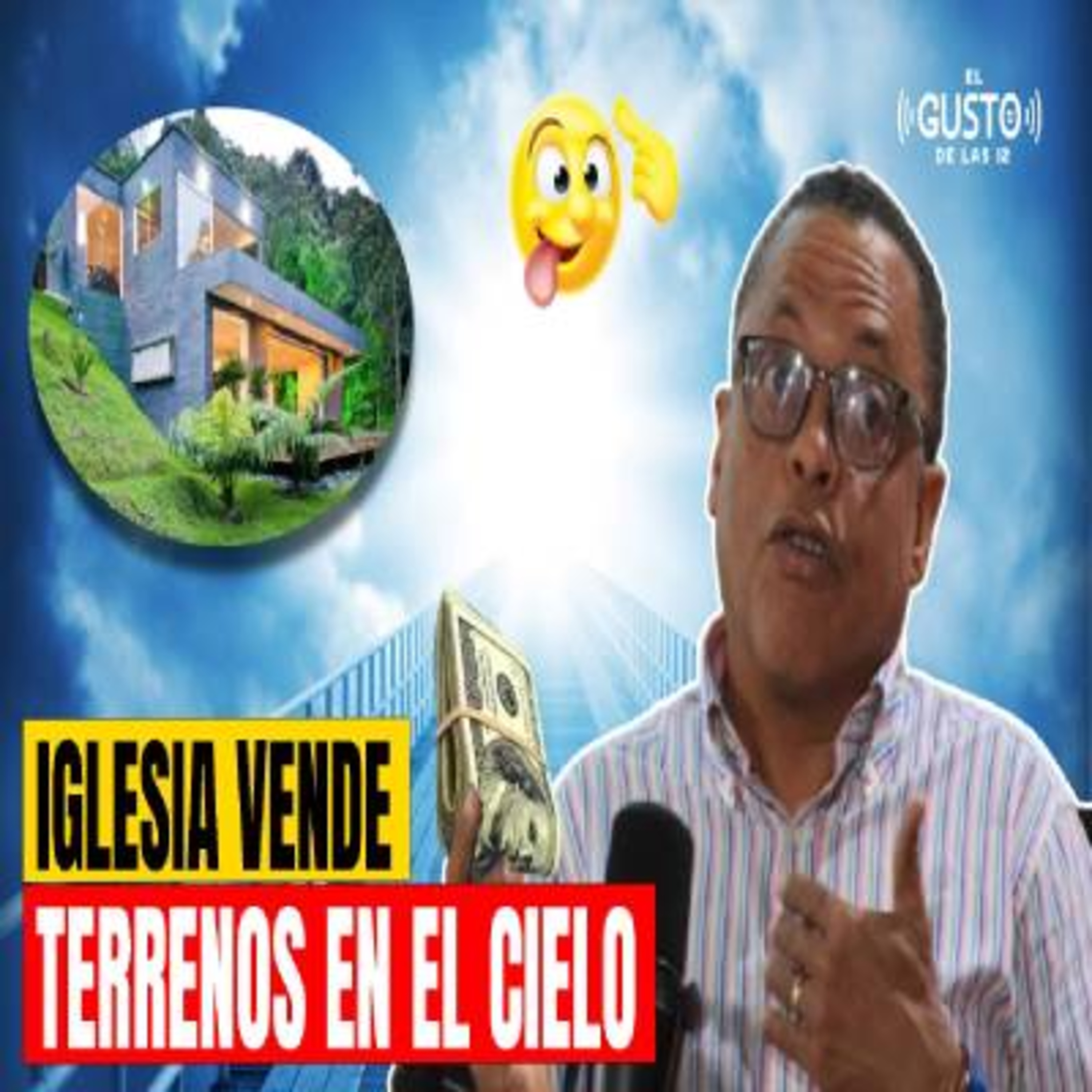IGLESIA VENDE TERRENOS EN EL CIELO episode artwork