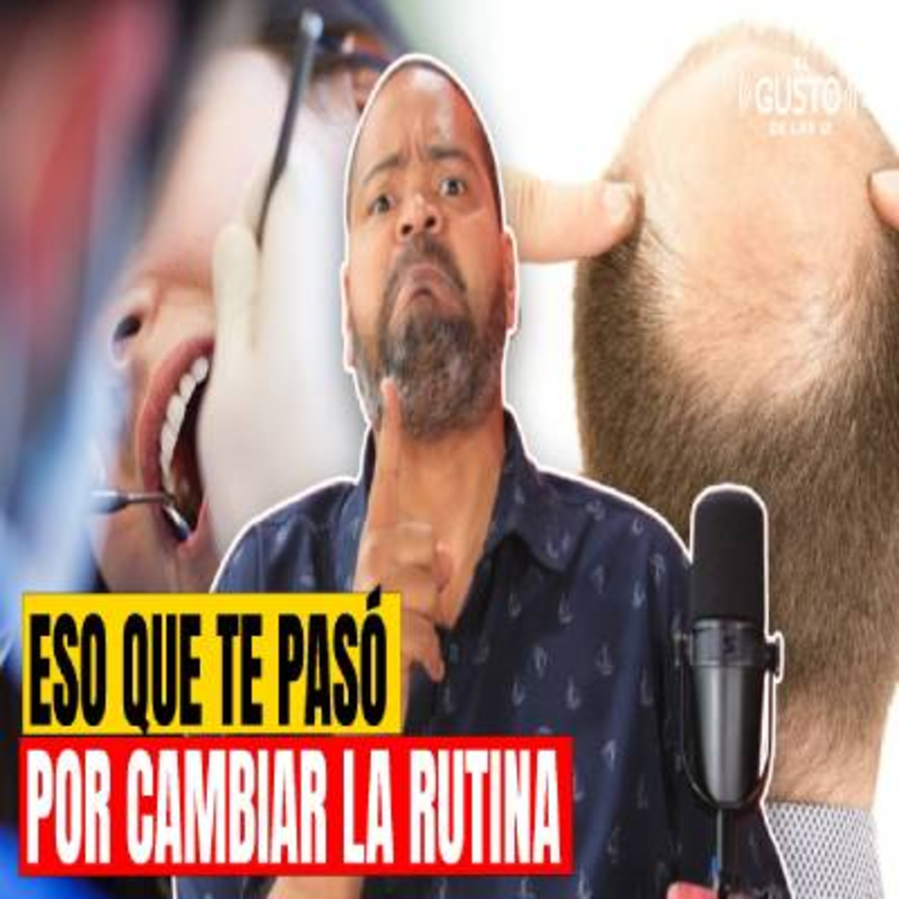 ESO QUE TE PASÓ POR CAMBIAR LA RUTINA episode artwork