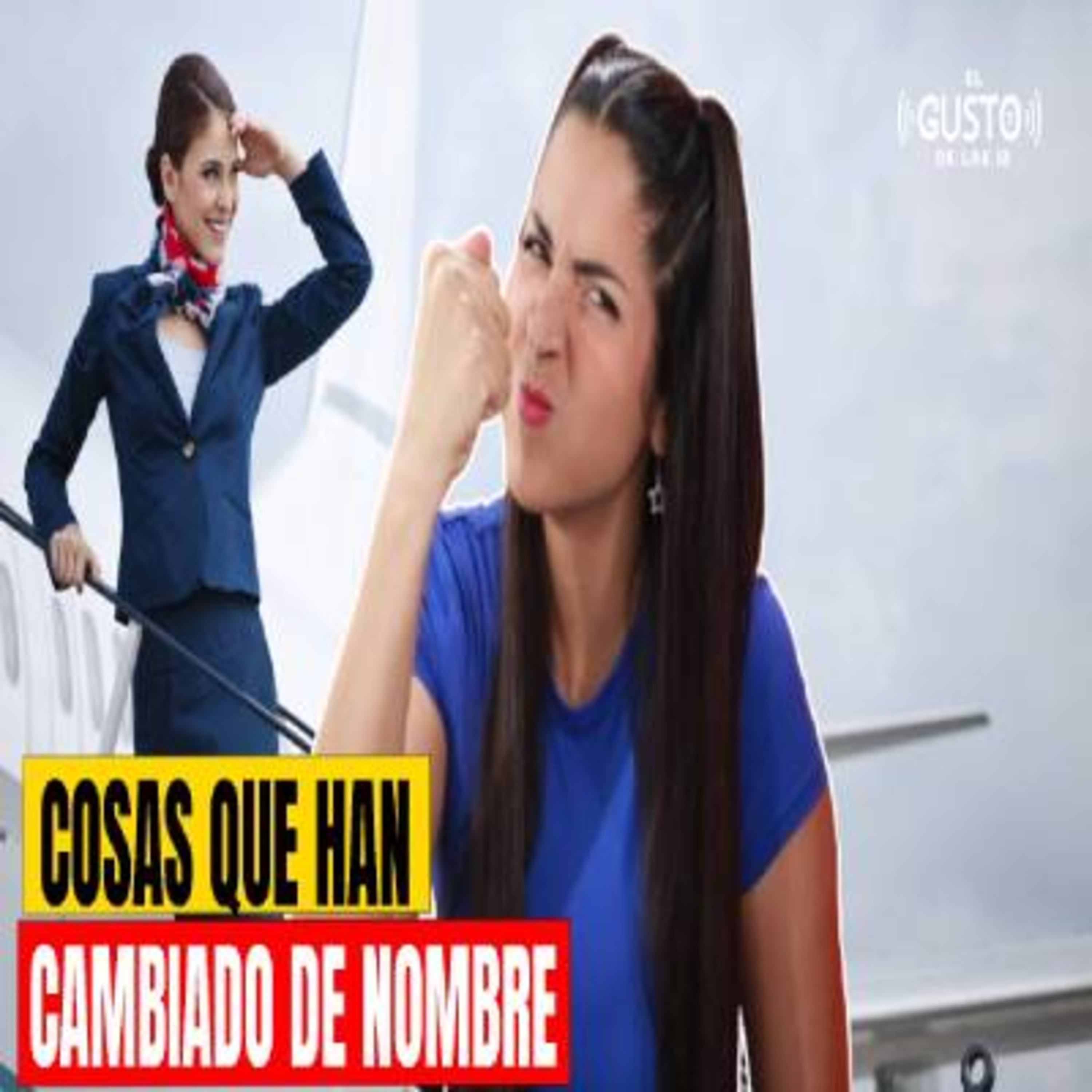 COSAS QUE HAN CAMBIADO DE NOMBRE episode artwork