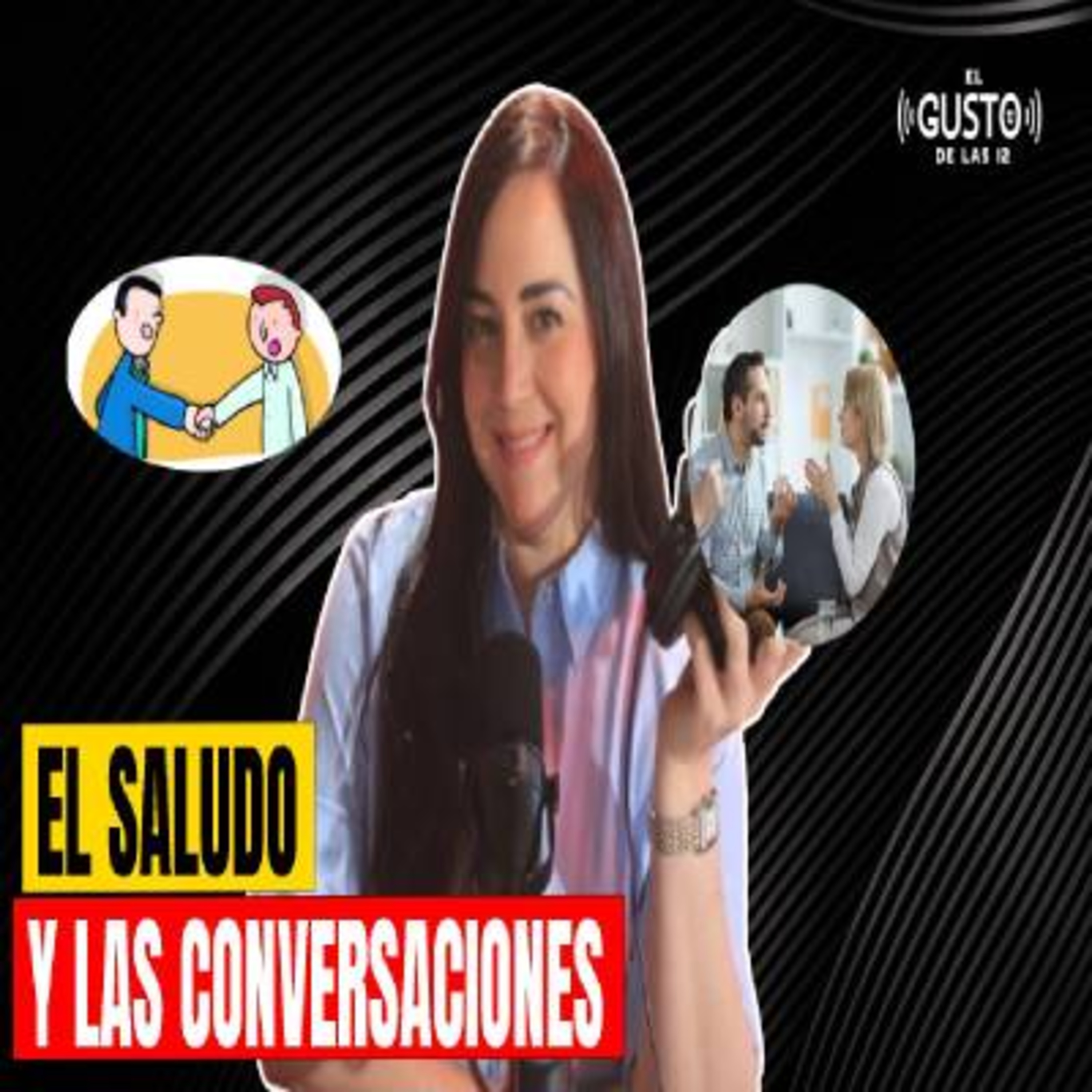 EL SALUDO Y LAS CONVERSACIONES - JESSIE ESPINAL episode artwork