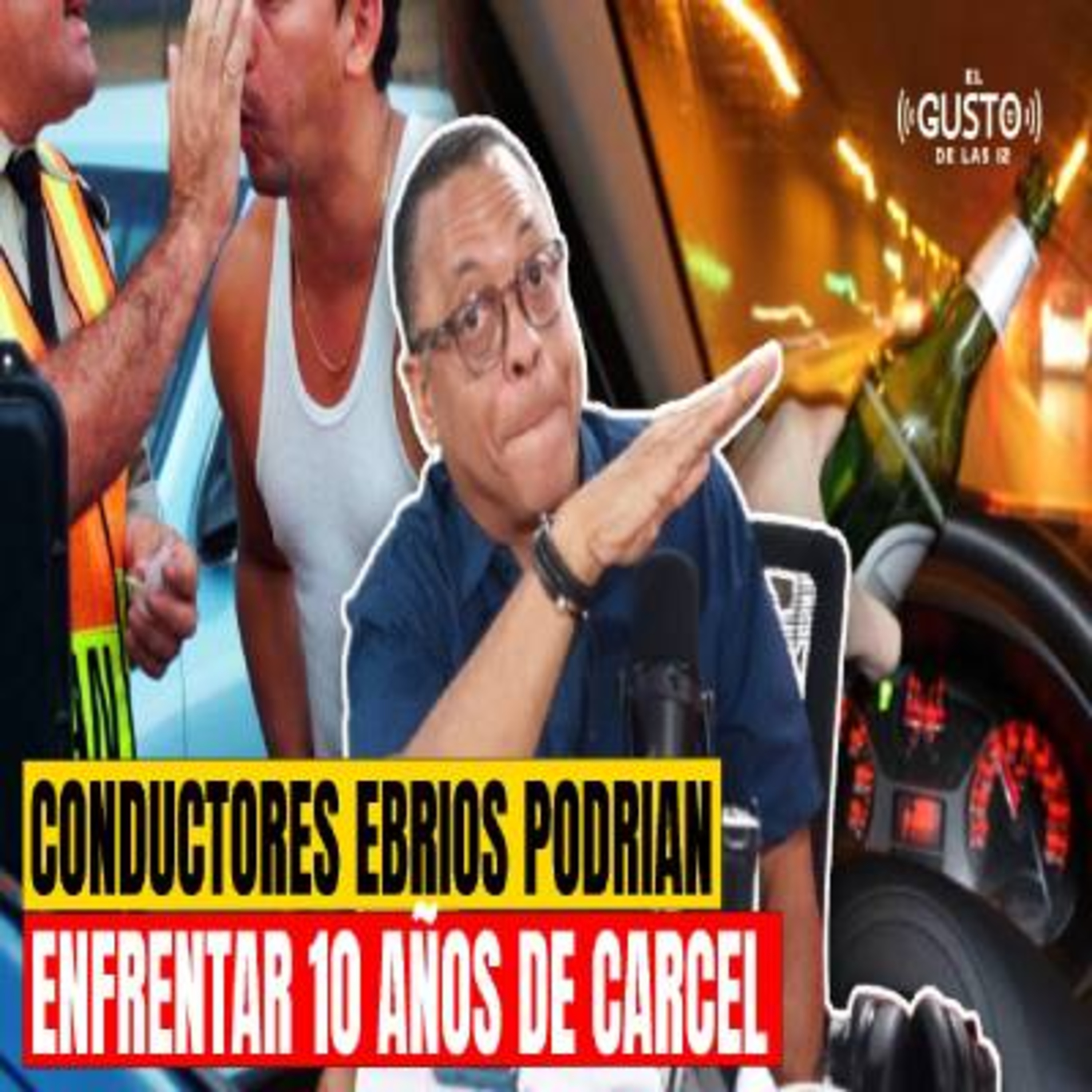 CONDUCTORES EBRIOS PODRÍAN ENFRENTAR 10 AÑOS DE CÁRCEL episode artwork