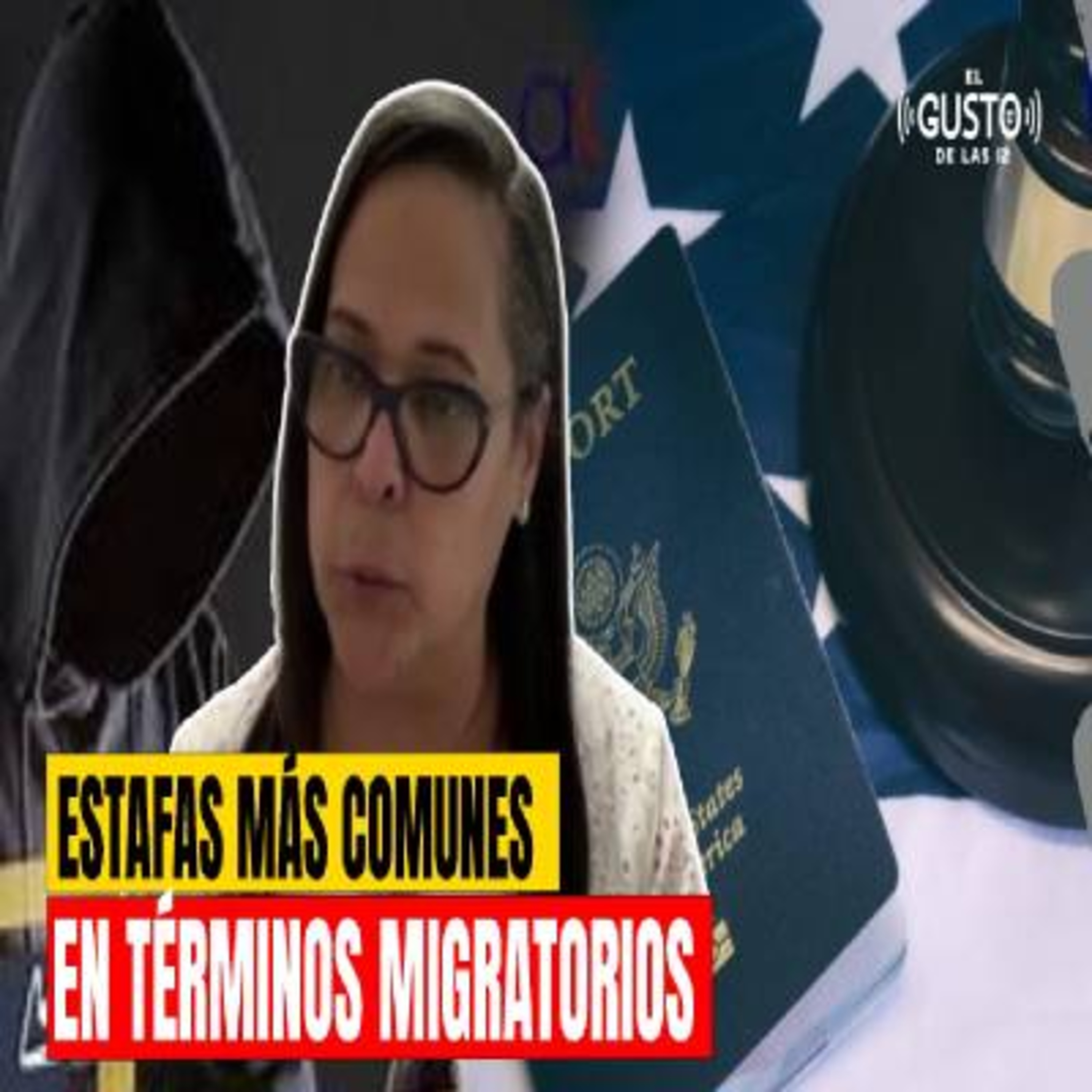 ESTAFAS MÁS COMUNES EN TERMINOS MIGRATORIOS - ELIZABETH SANCHEZ episode artwork