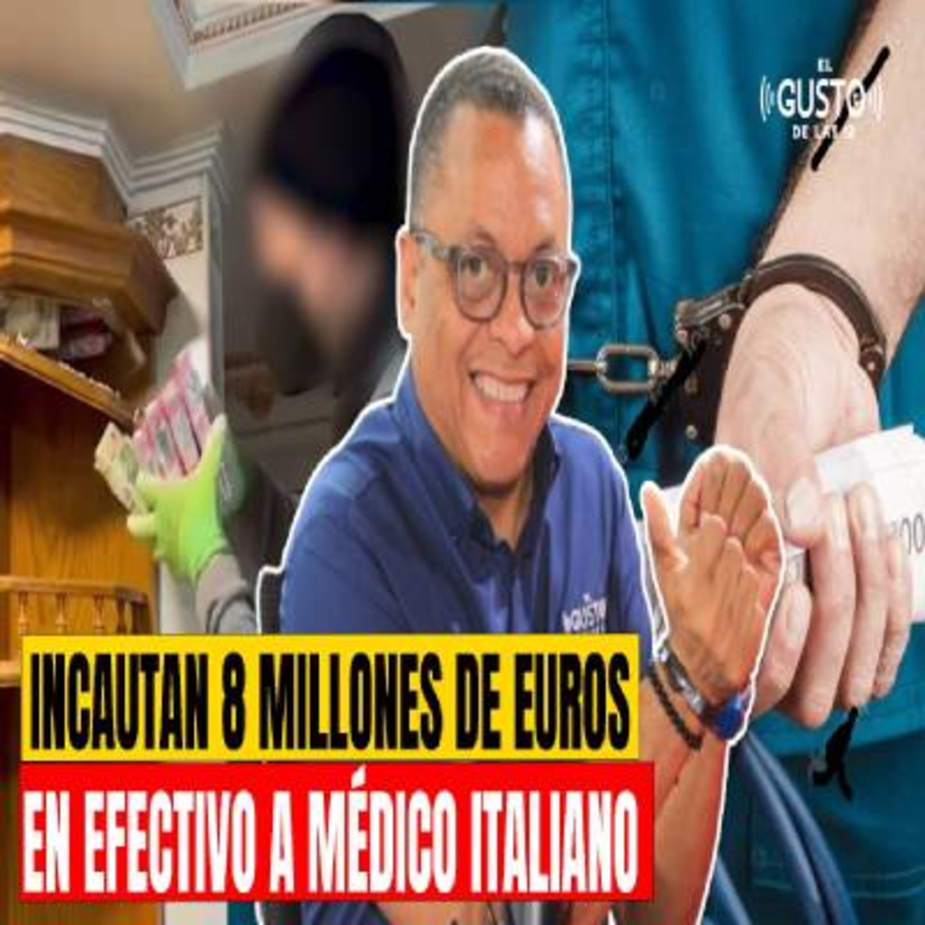 INCAUTAN 8 MILLONES EN EFECTIVO A MÉDICO ITALIANO episode artwork