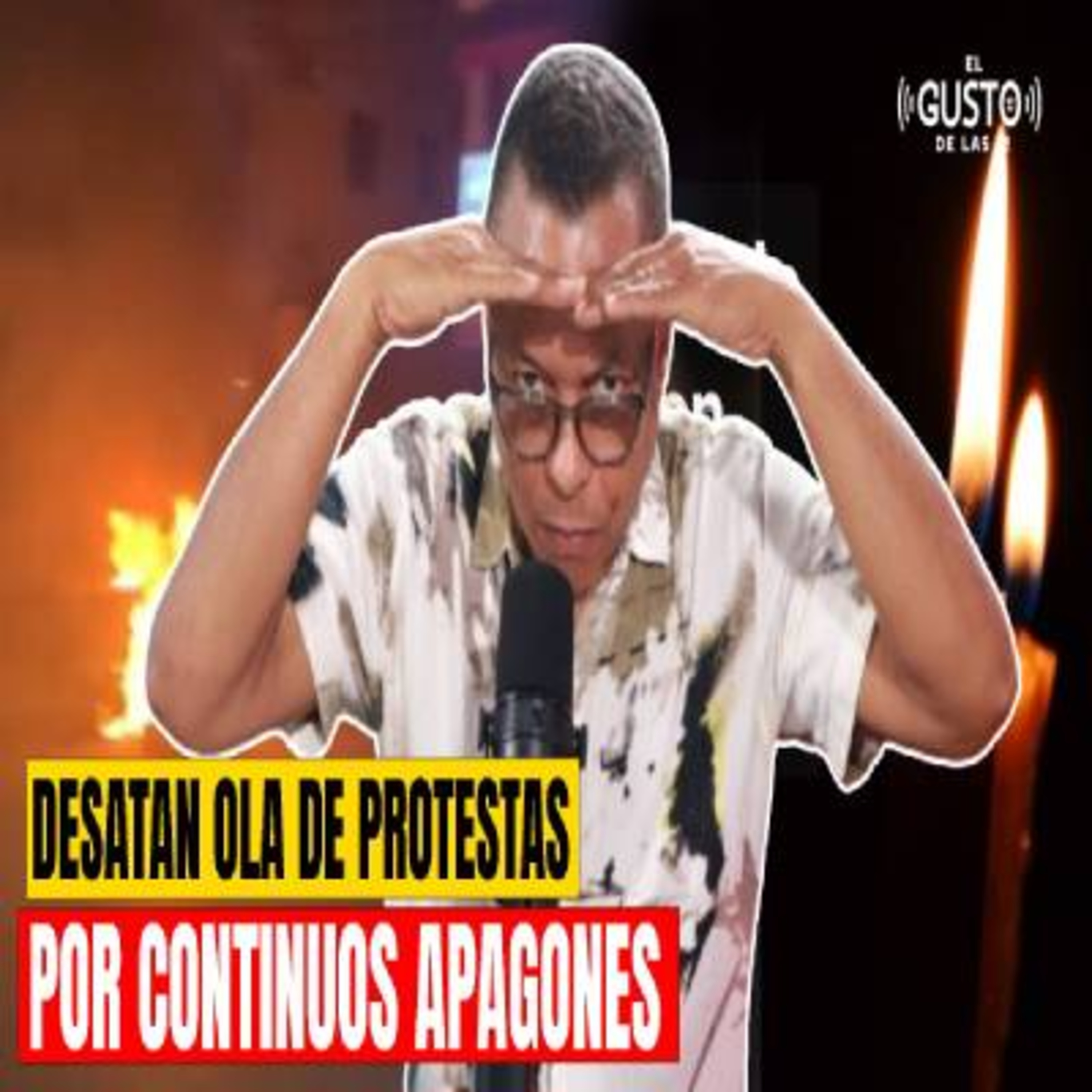 DESATAN OLA DE PROTESTAS POR CONTINUOS APAGONES episode artwork