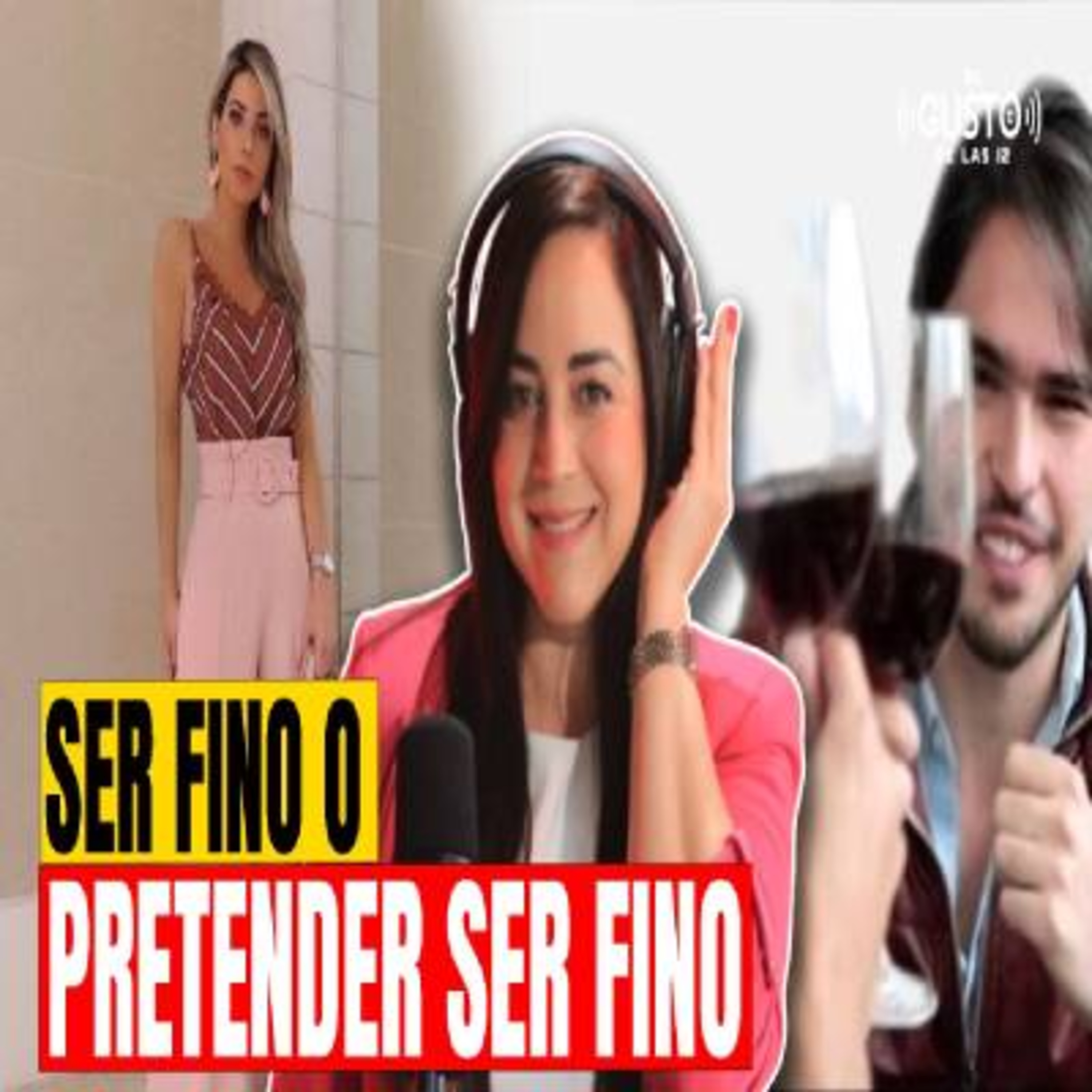 SER FINO O PRETENDER SER FINO - JESSIE ESPINAL episode artwork