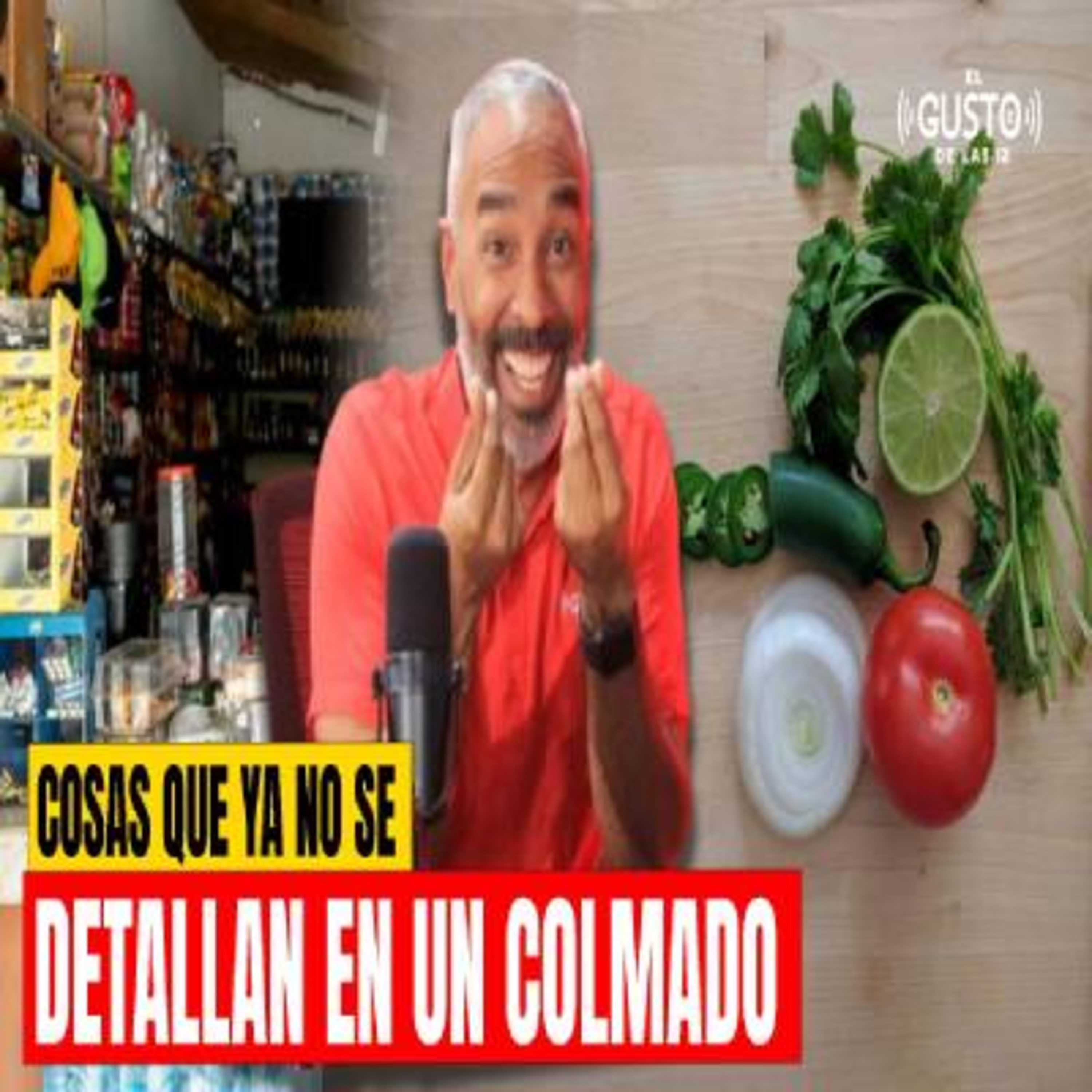 COSAS QUE YA NO SE DETALLAN EN UN COLMADO episode artwork