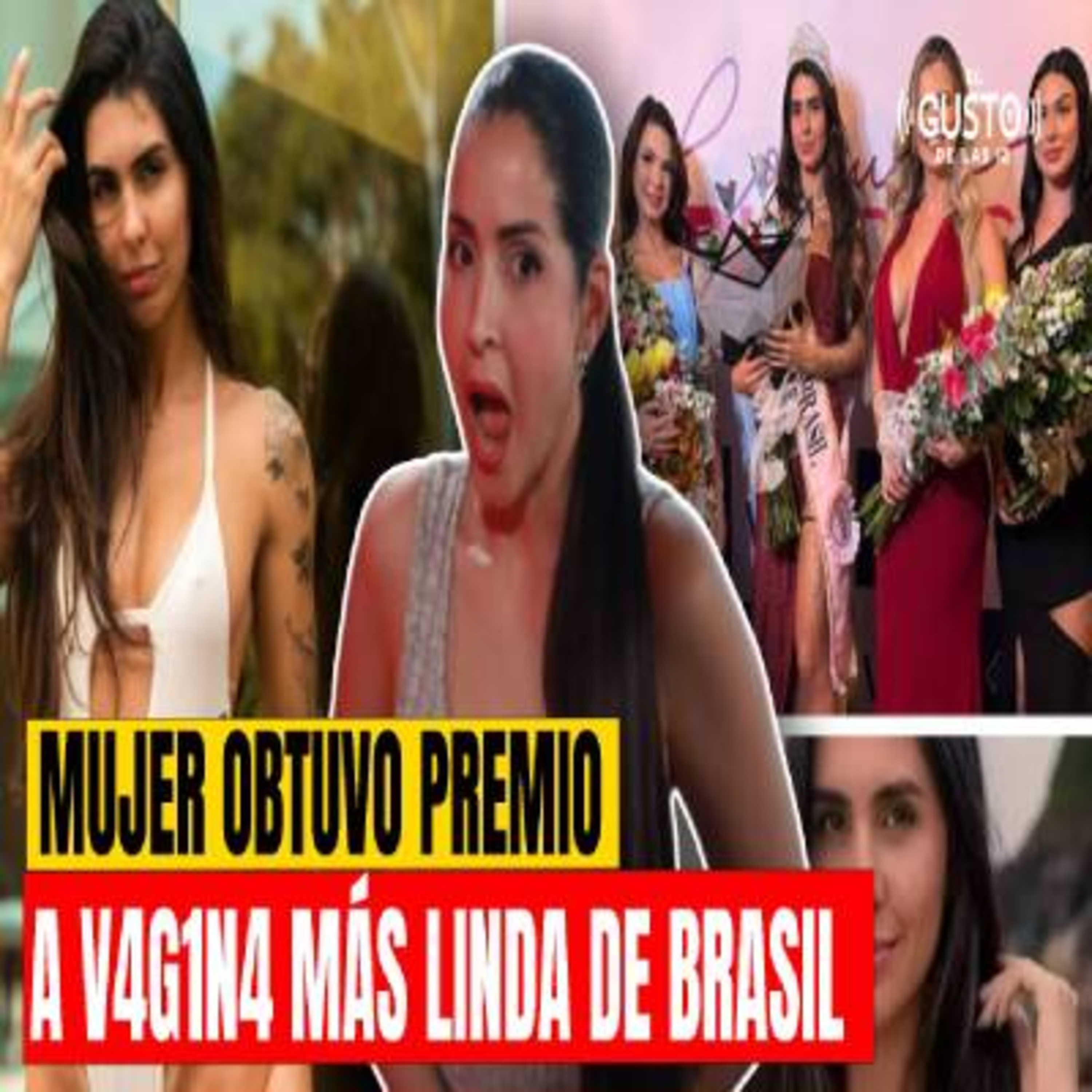 MUJER OBTUVO PREMIO A V4G1N4 MÁS LINDA DE BRASIL episode artwork