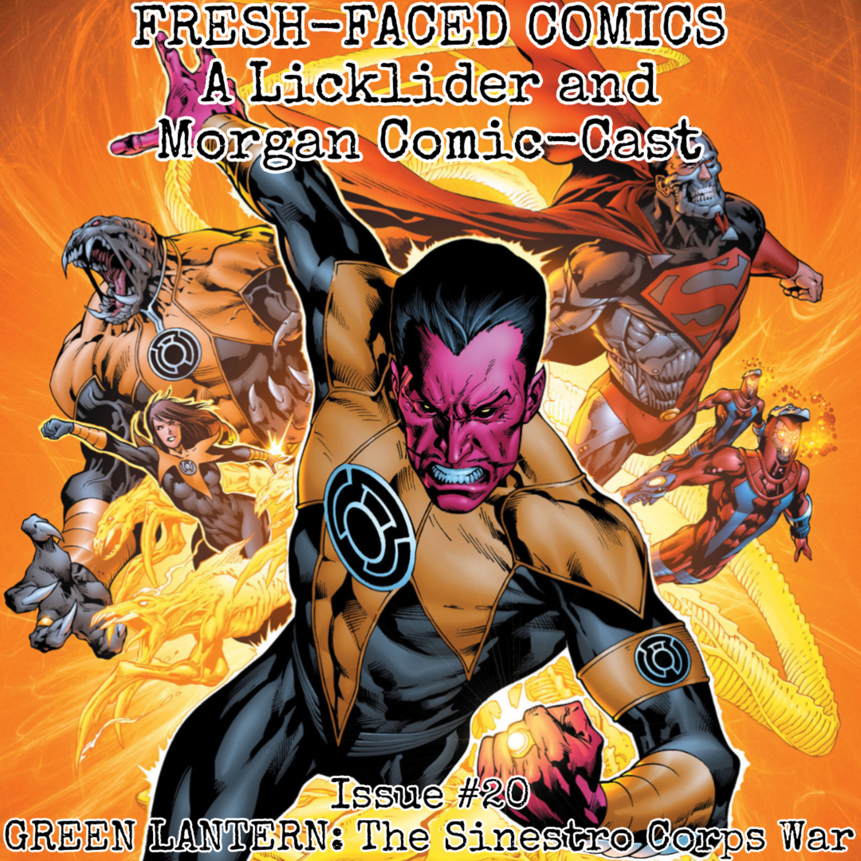 Green Lantern: The Sinestro Corps War (Fresh-Faced Comics Issue #20) episode artwork