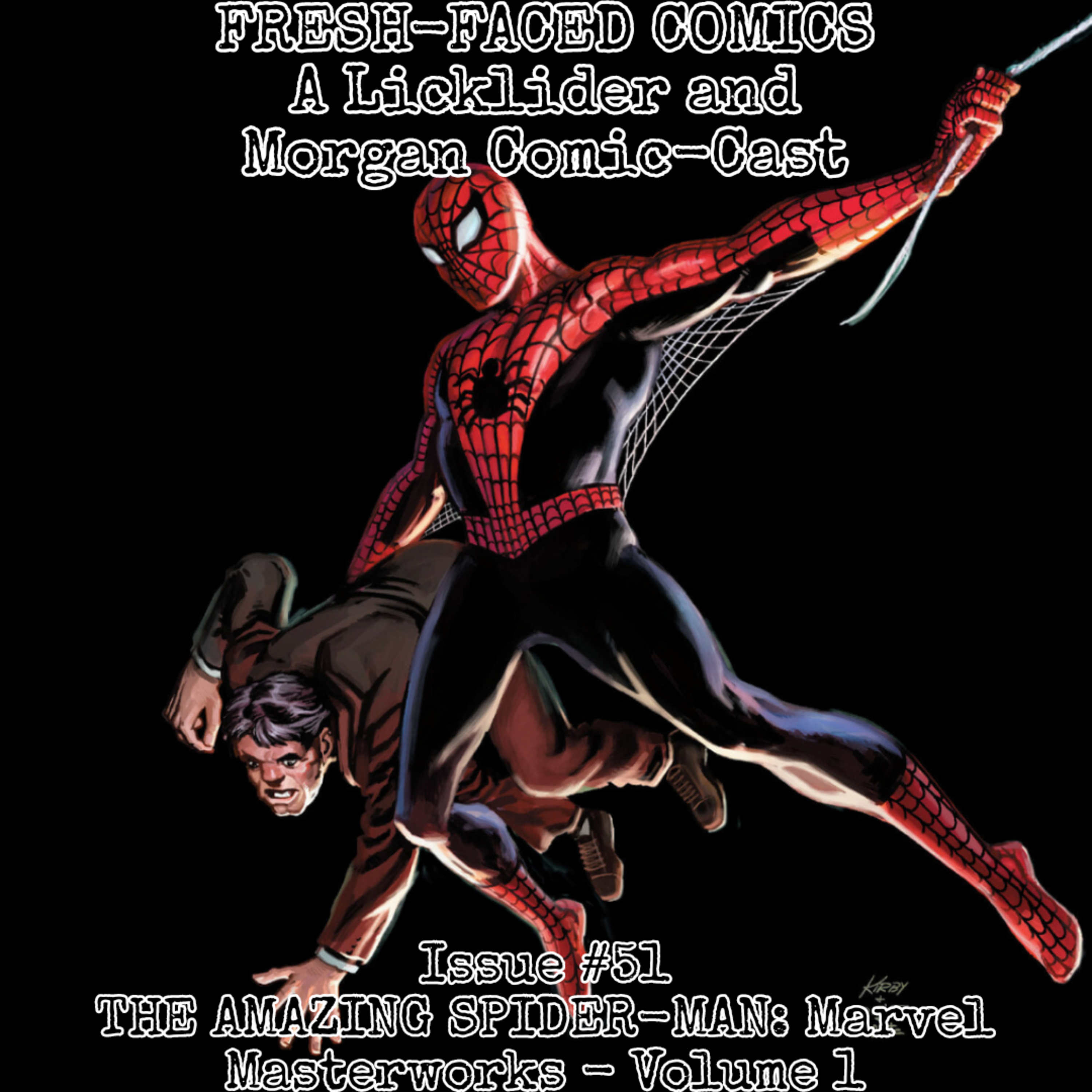 The Amazing Spider-Man: Marvel Masterworks - Volume 1 (Fresh-Faced Comics Issue #51) episode artwork