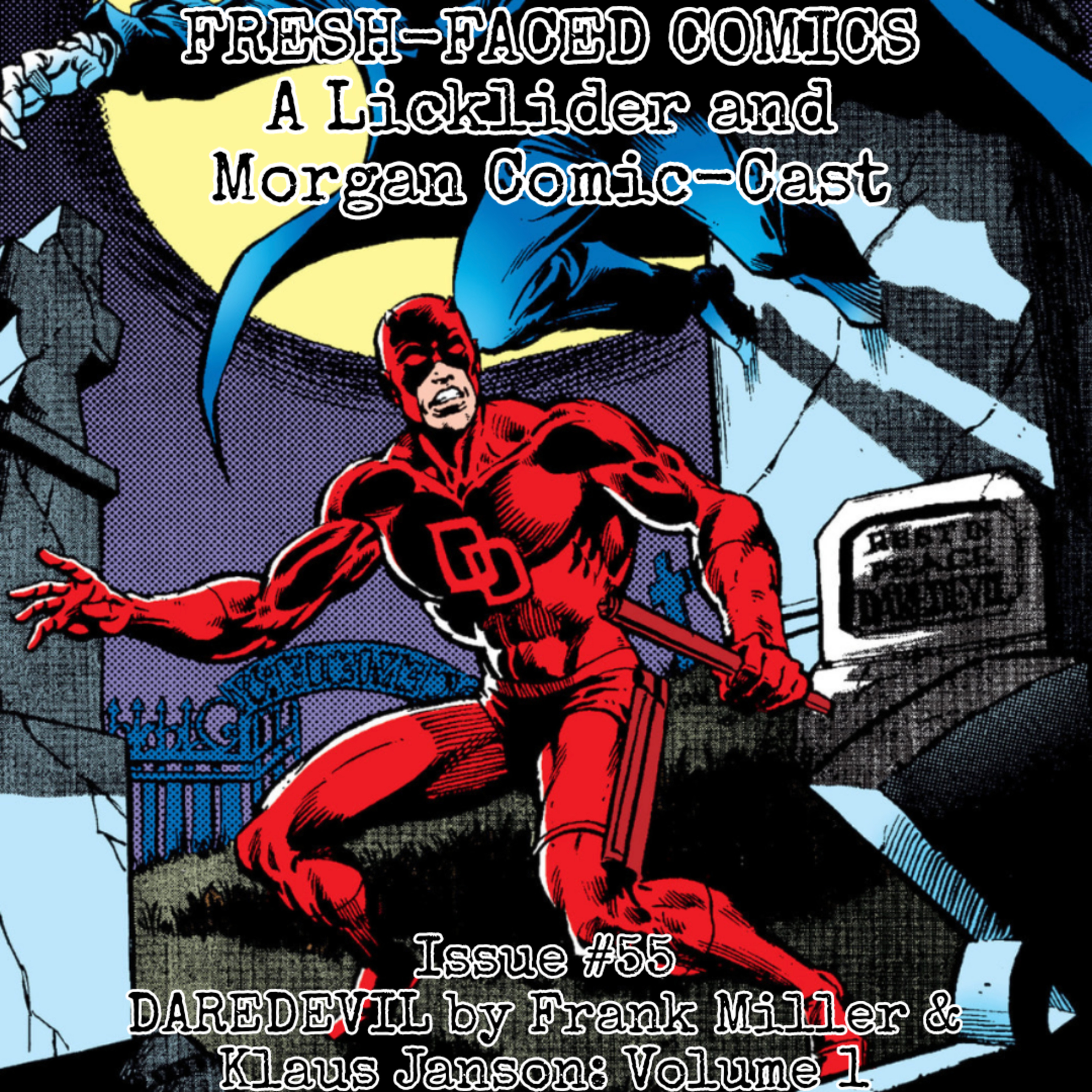 Daredevil by Frank Miller & Klaus Janson: Volume 1 (Fresh-Faced Comics Issue #55) episode artwork