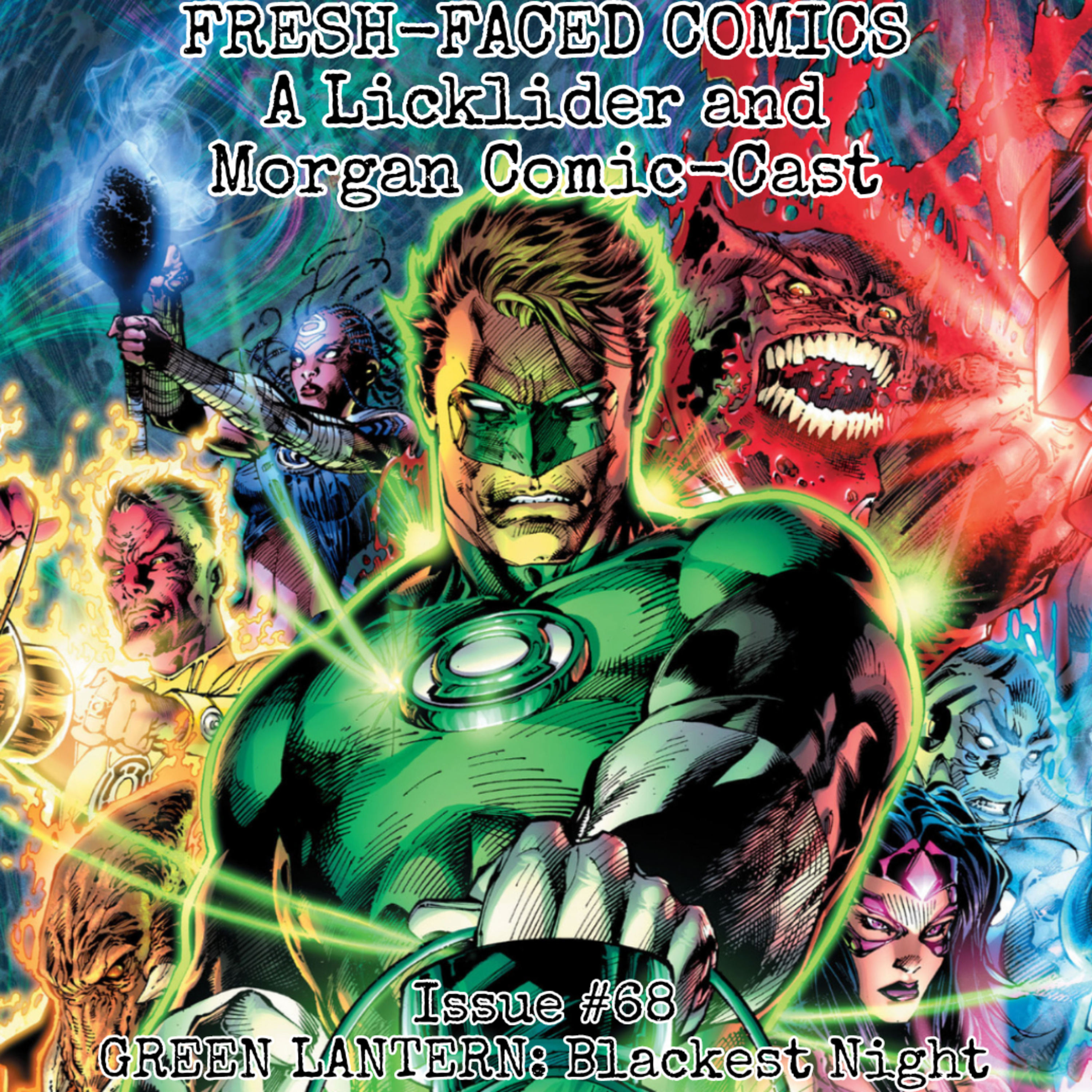 Green Lantern: Blackest Night (Fresh-Faced Comics Issue #68) episode artwork