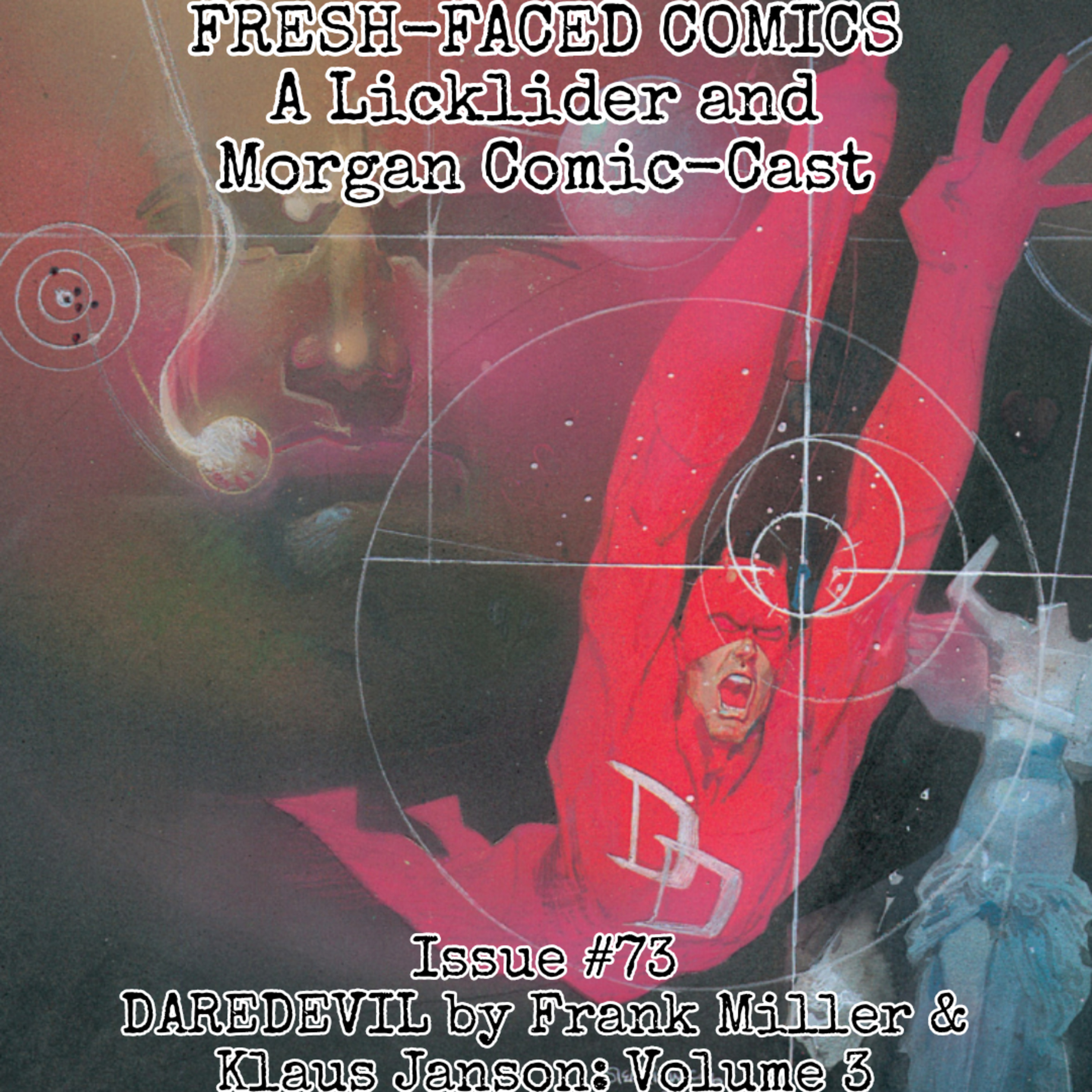 Daredevil by Frank Miller & Klaus Janson: Volume 3 (Fresh-Faced Comics Issue #73) episode artwork