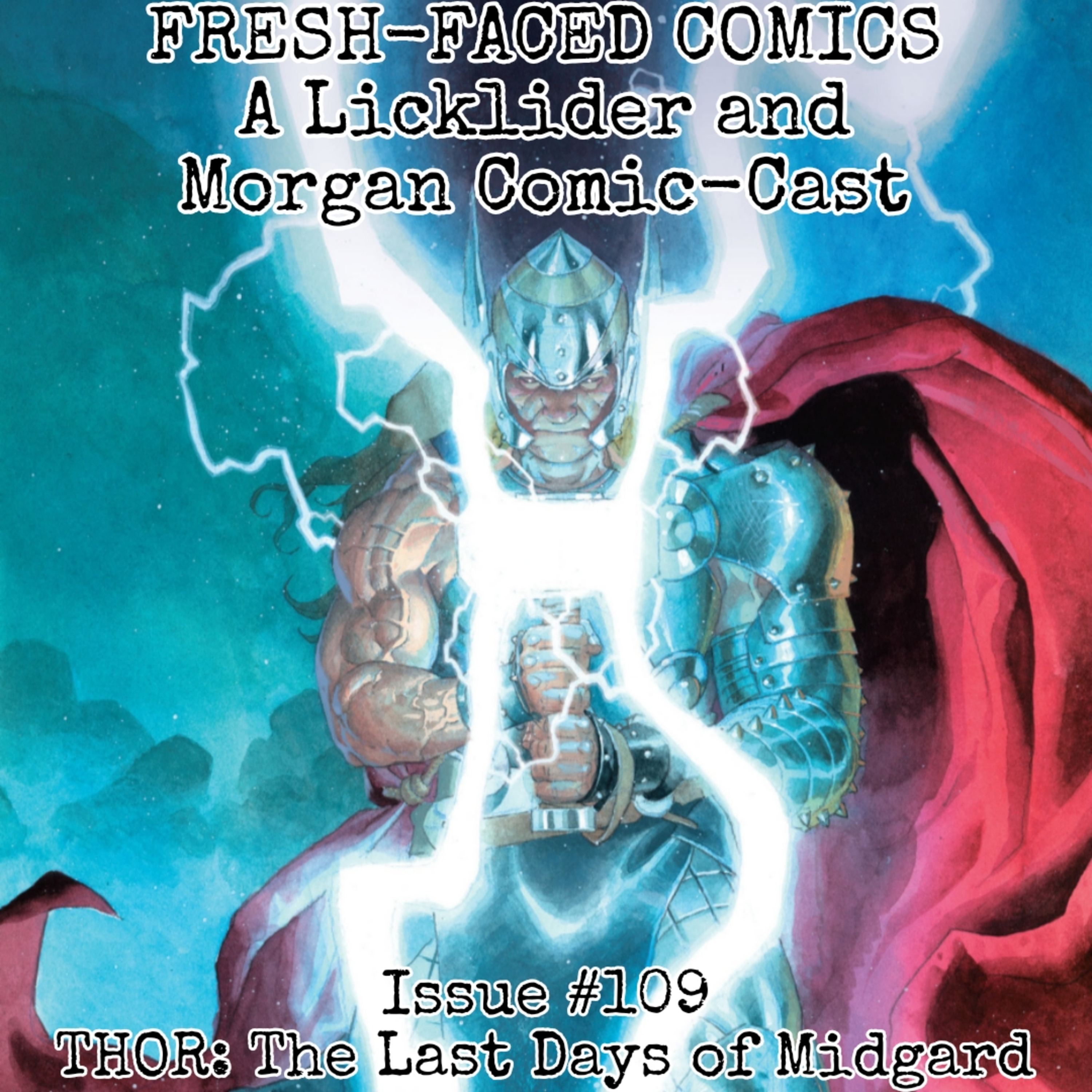 Thor: The Last Days of Midgard (Fresh-Faced Comics Issue #109) episode artwork