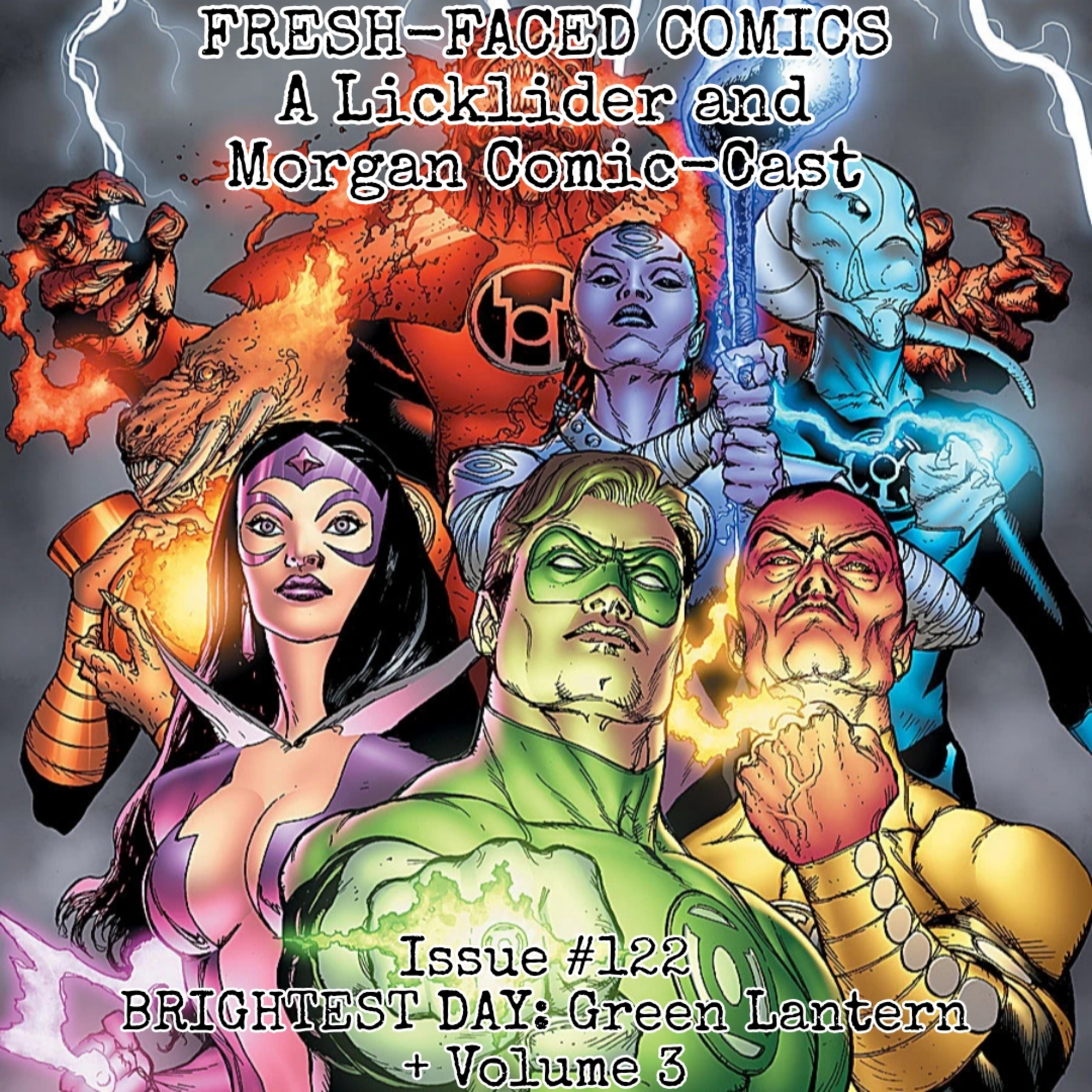 Brightest Day: Green Lantern + Volume 3 (Fresh-Faced Comics Issue #122) episode artwork