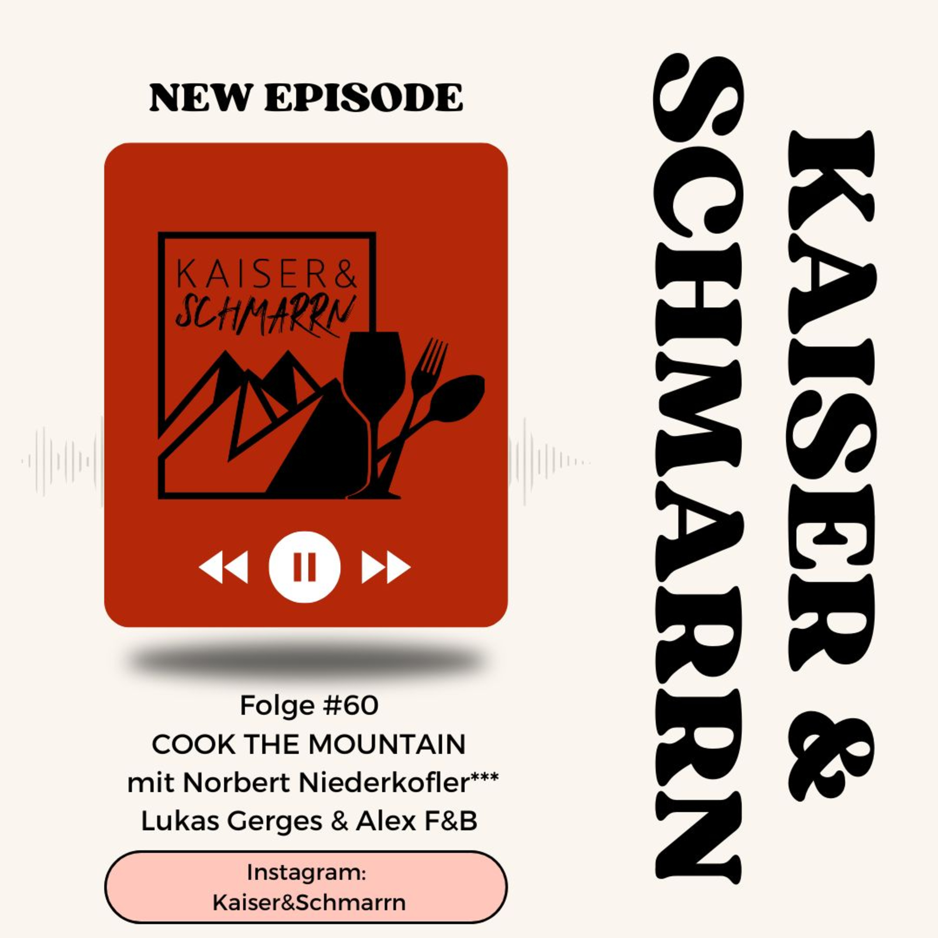 Kaiser und Schmarrn - Dein Kulinarik Podcast