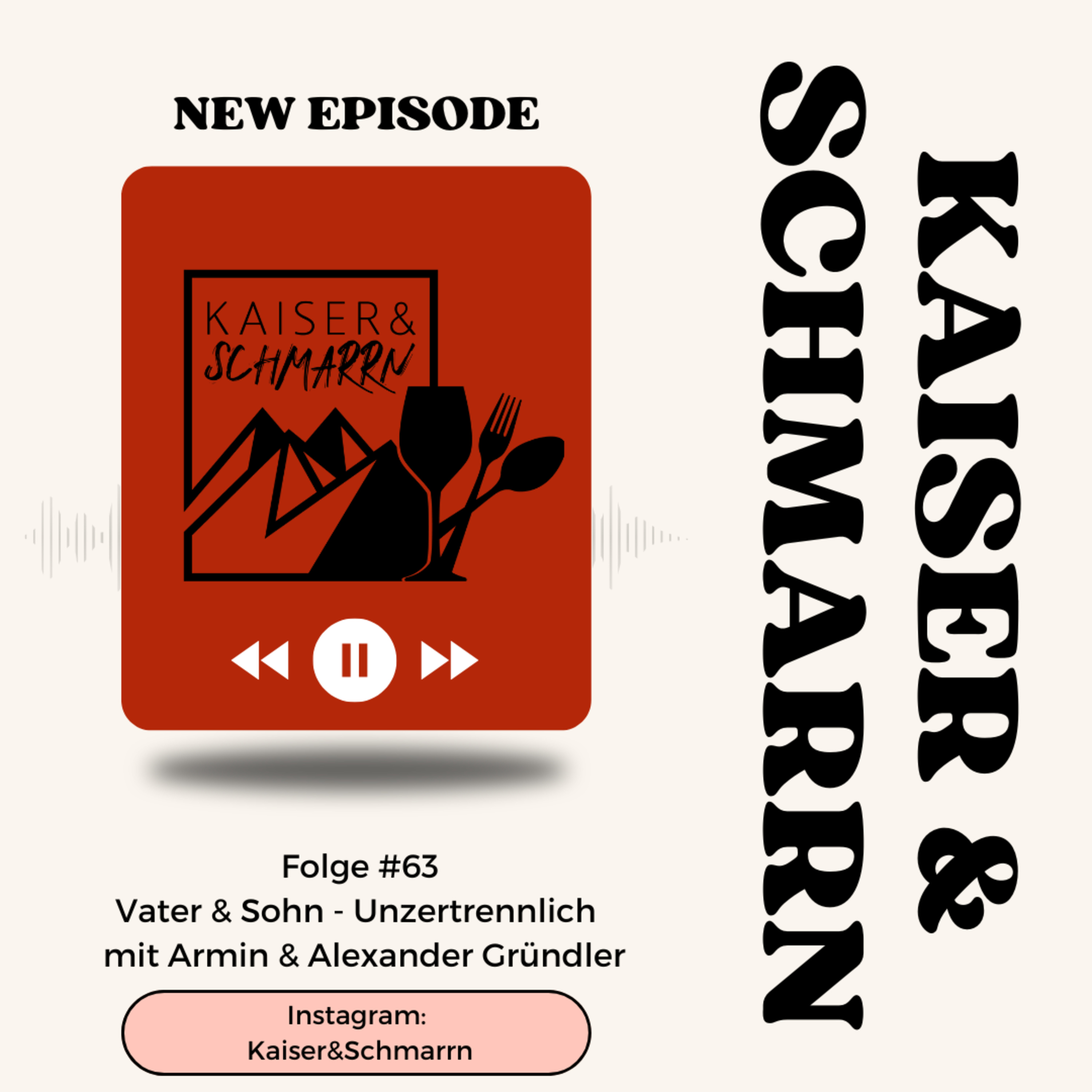 Kaiser und Schmarrn - Dein Kulinarik Podcast