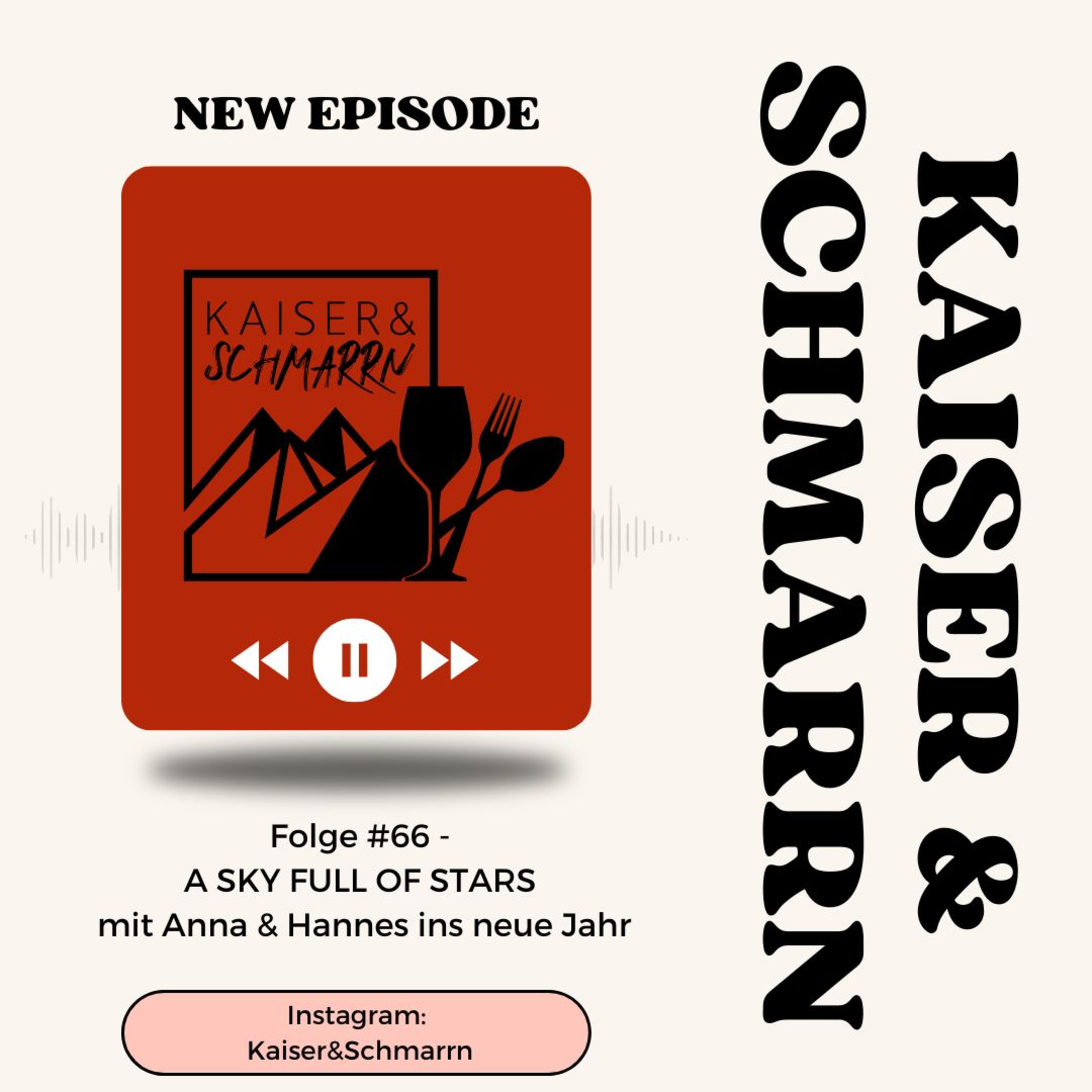 Kaiser und Schmarrn - Dein Kulinarik Podcast