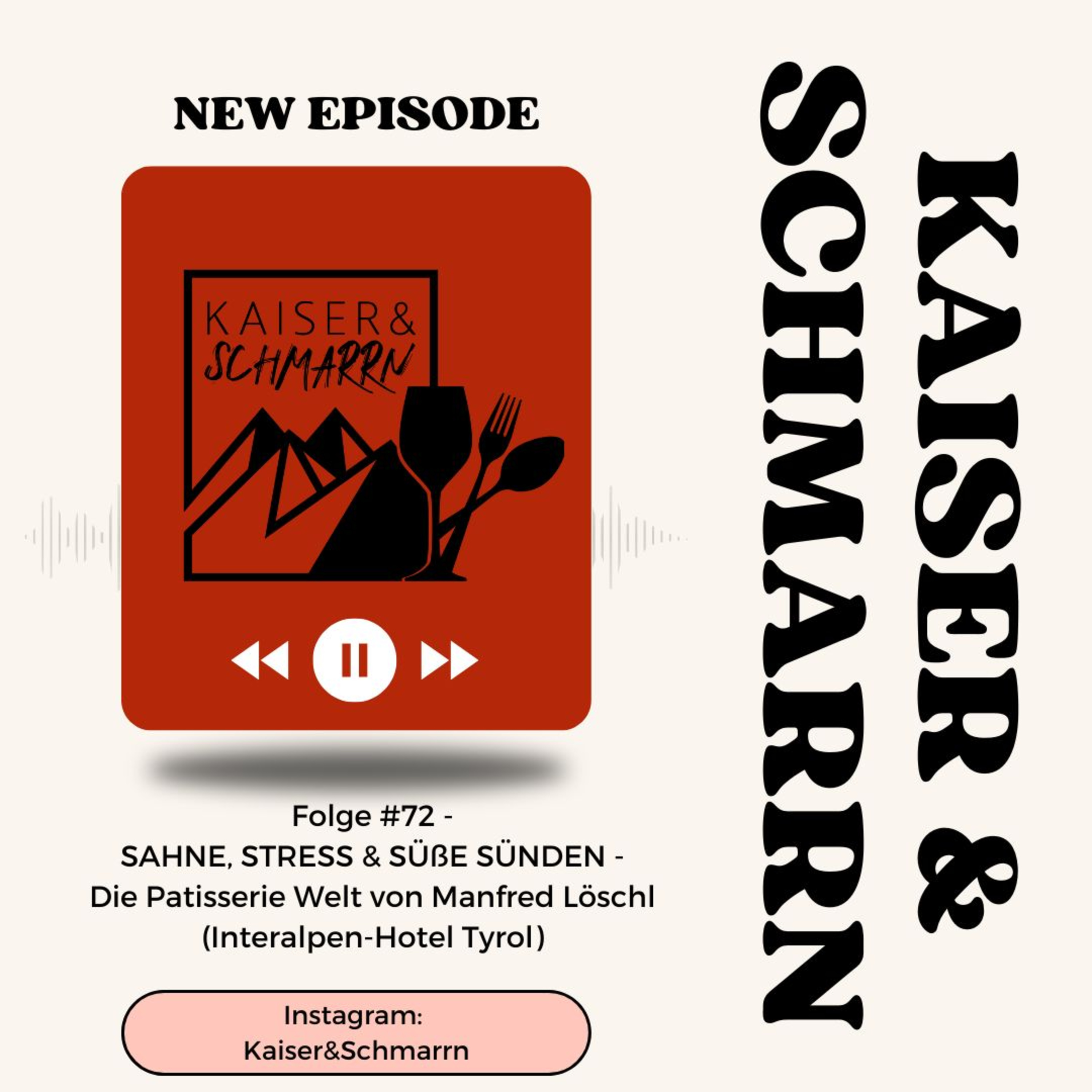 Kaiser und Schmarrn - Dein Kulinarik Podcast