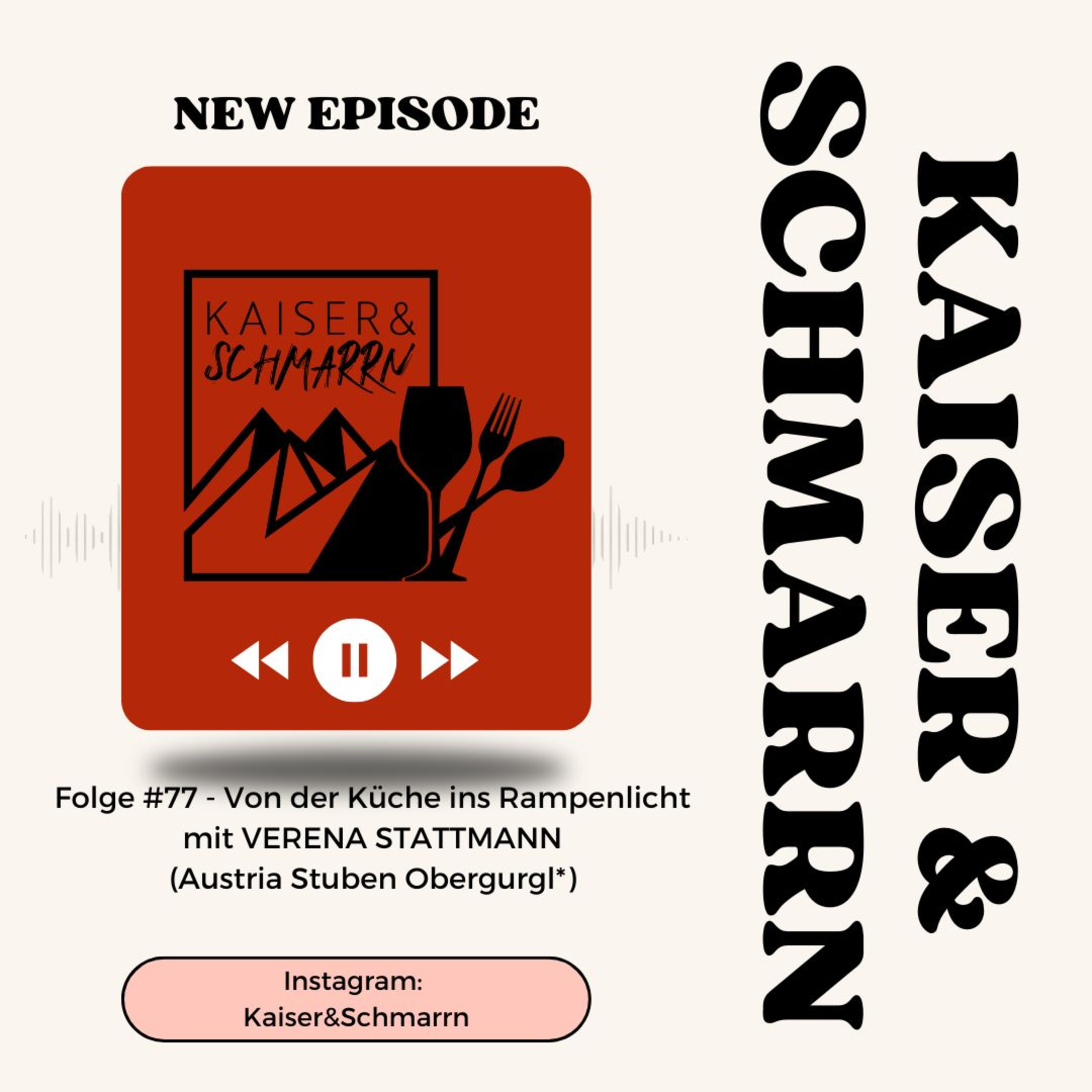 Kaiser und Schmarrn - Dein Kulinarik Podcast