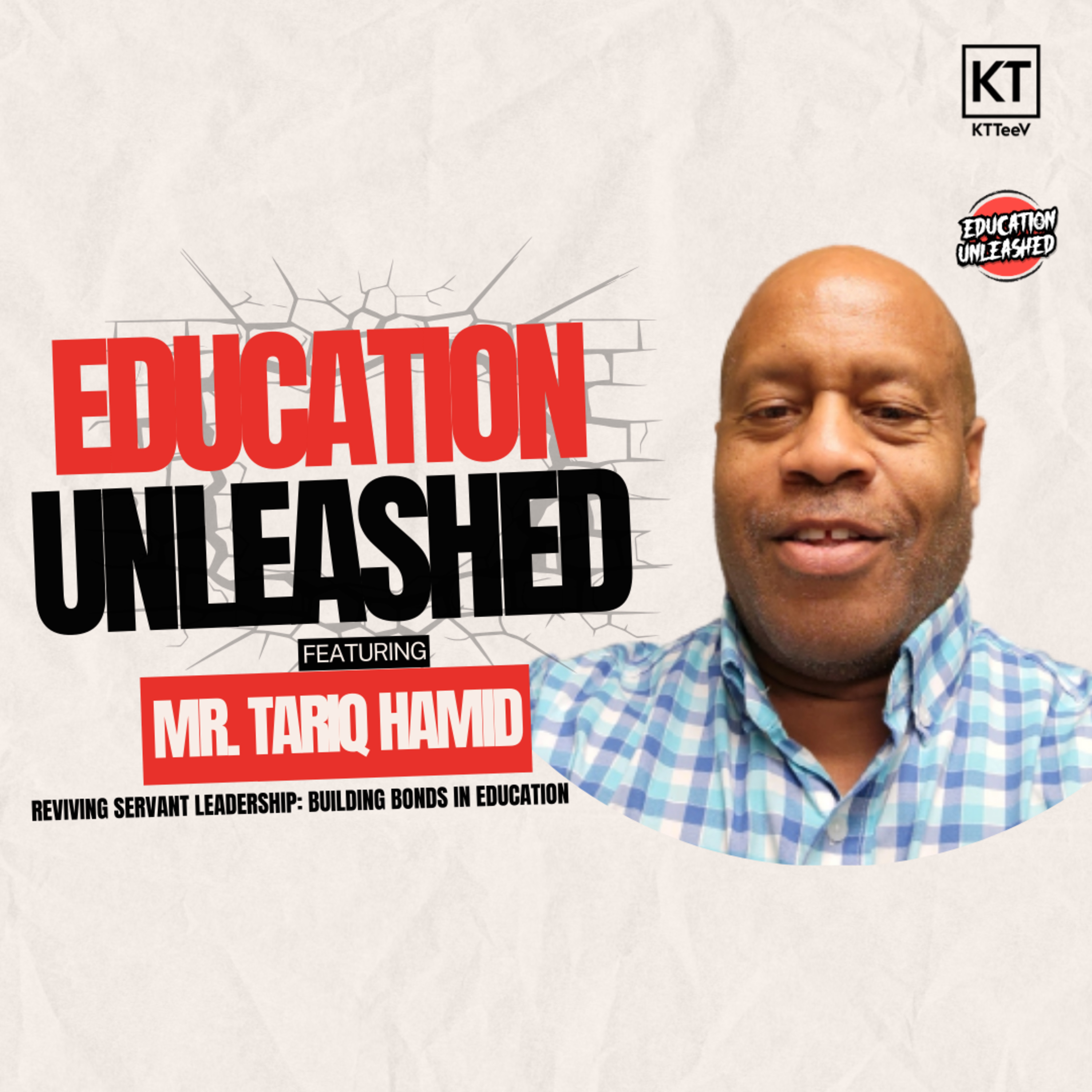 Reviving Servant Leadership: Building Bonds in Education episode artwork