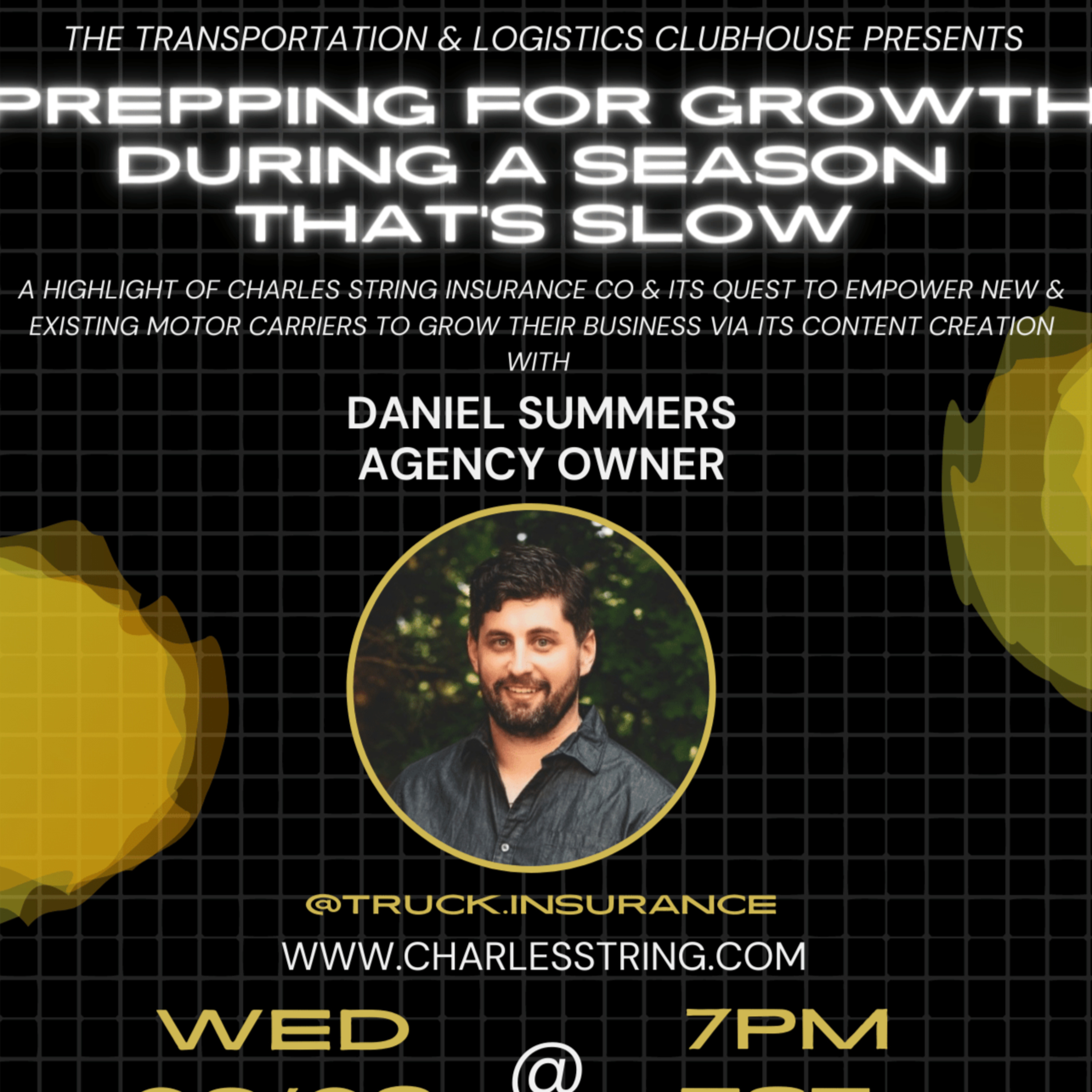 Episode #109 Prepping Motor Carriers for Growth During a Season That's Slow with Daniel Summers of Truck Insurance Podcast and Charles String Insurance Company episode artwork