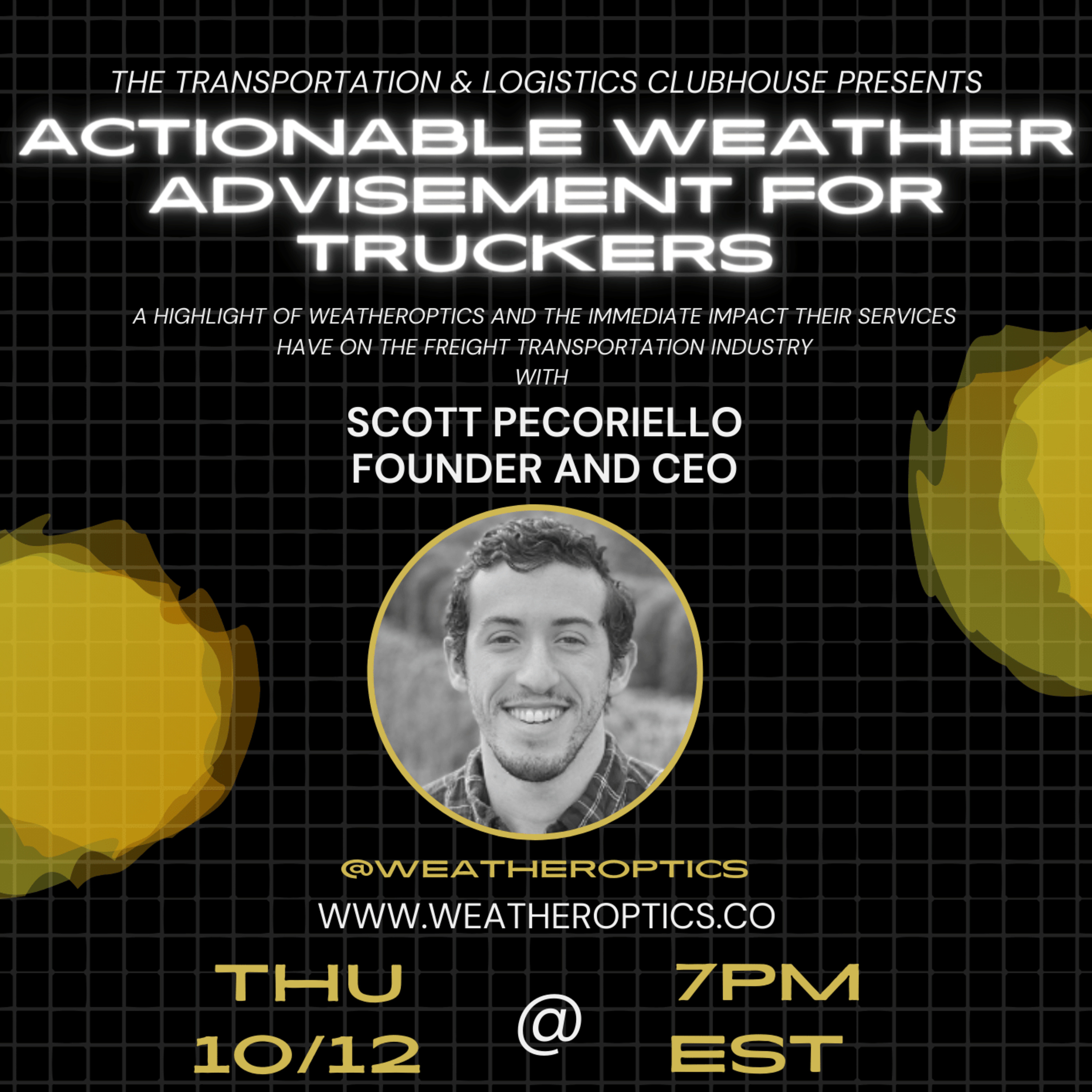 Episode #118 Actionable Weather Advisement for Truckers with Scott Pecoriello, Founder and CEO of WeatherOptics episode artwork