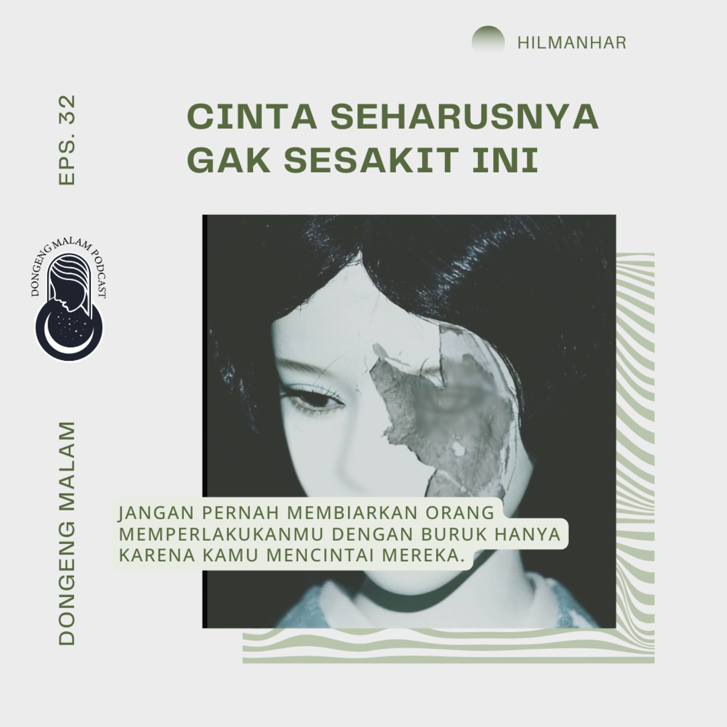 EPS.32 : CINTA SEHARUSNYA GAK SESAKIT INI episode artwork