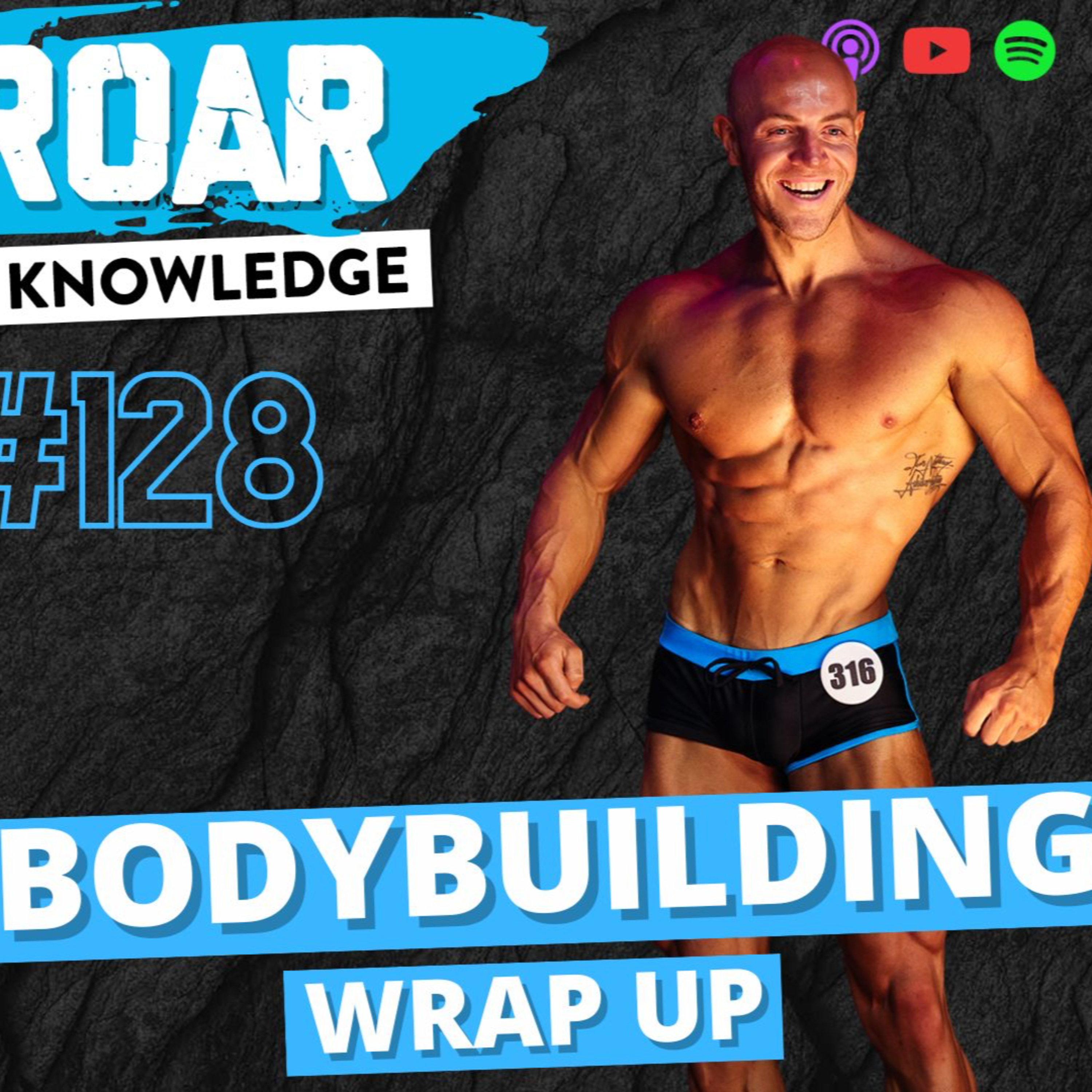 #128 - BODYBUILDING SEASON WRAP UP 2023