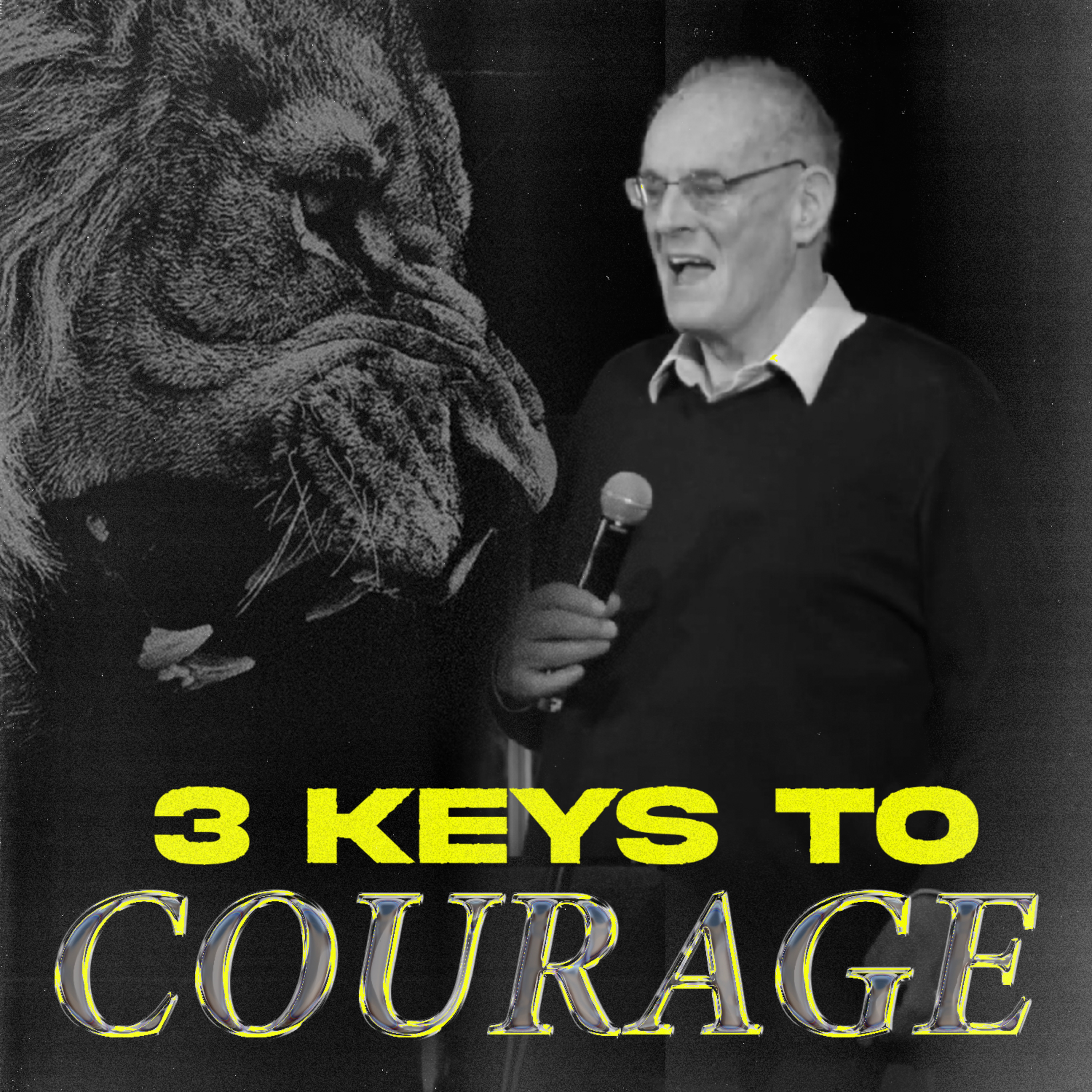 3 Keys to Courage (Ps. Allan Davis) episode artwork