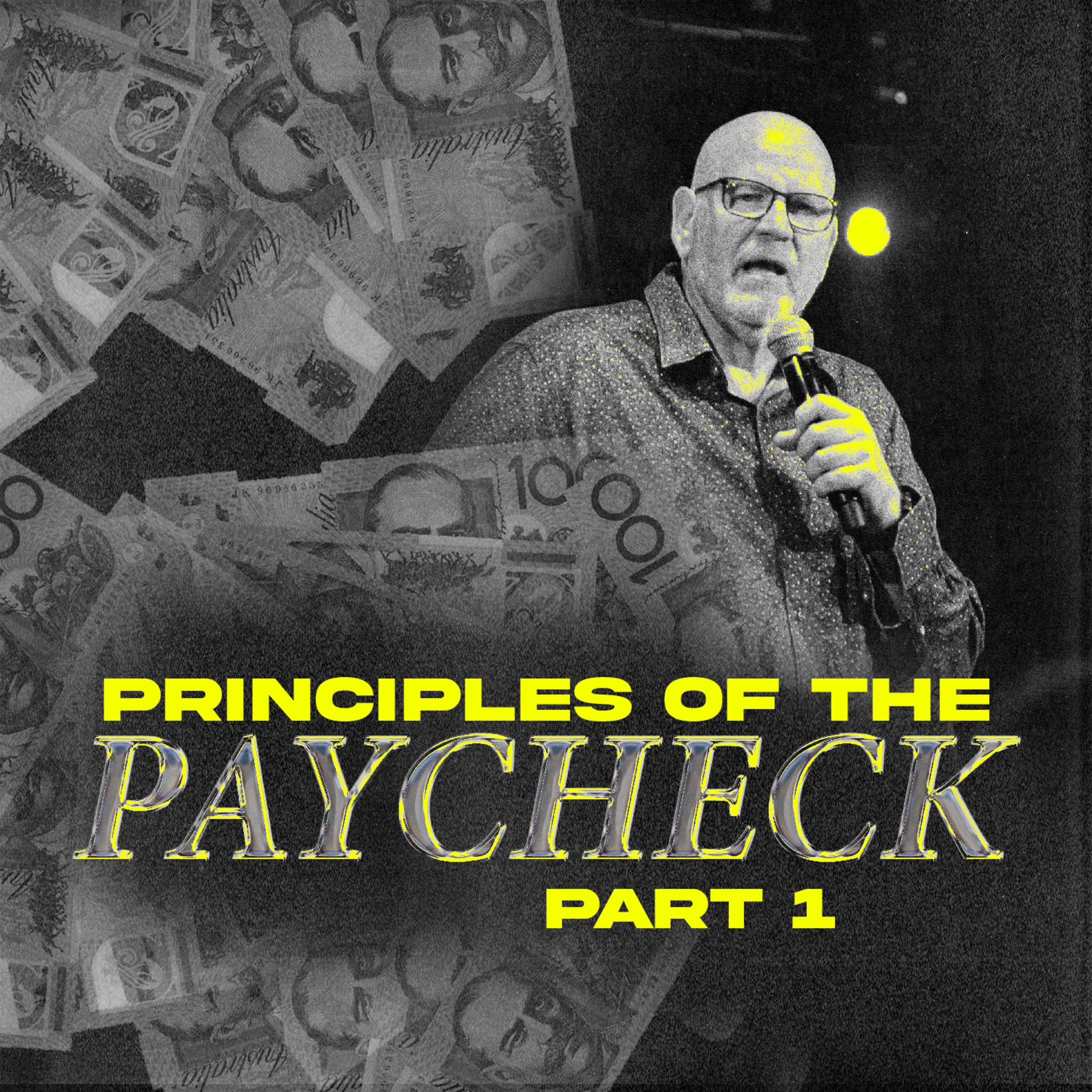 Principles of the Paycheck pt 1 (Ps. Jon Cathie) episode artwork