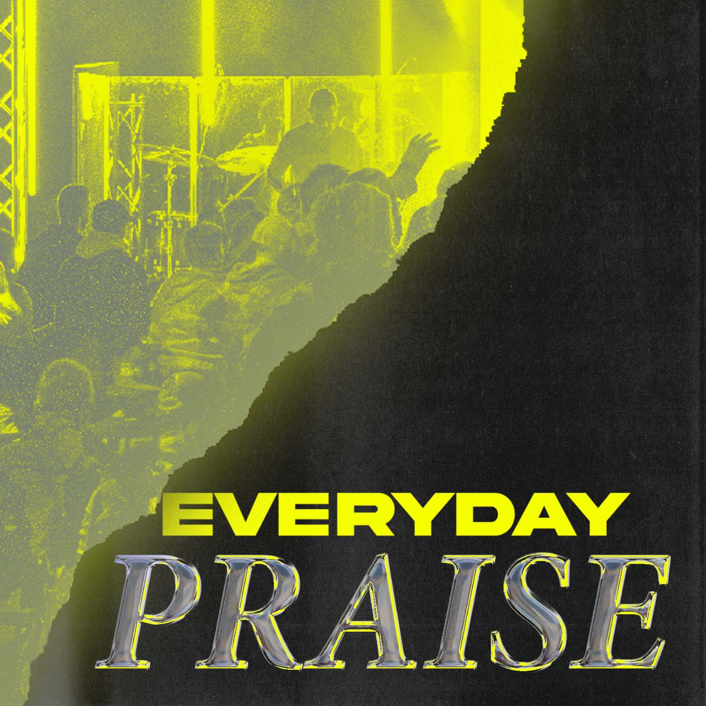 Everyday Praise (Ps. Jon Cathie) episode artwork