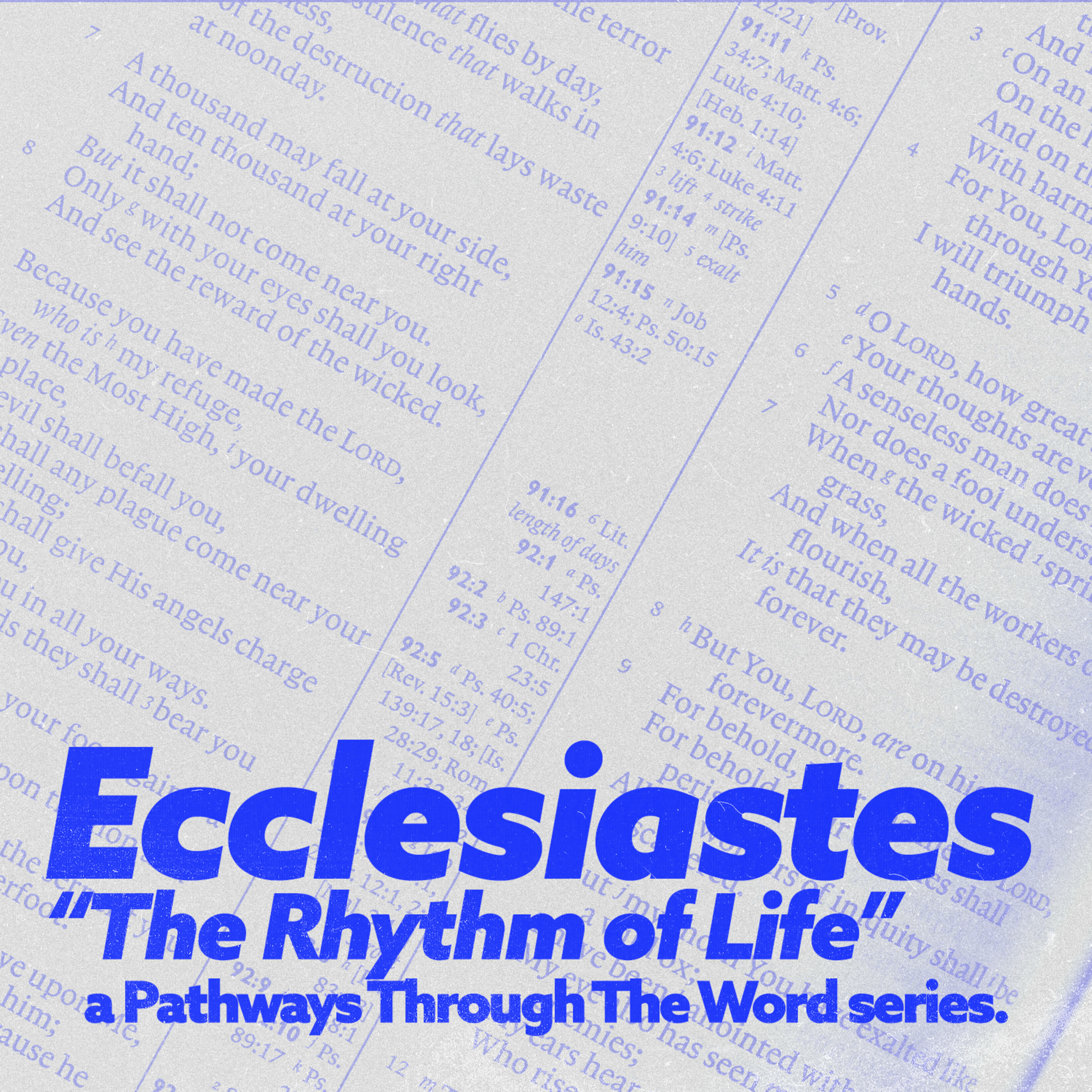 The Ecclesiastes Series - Week 3 episode artwork