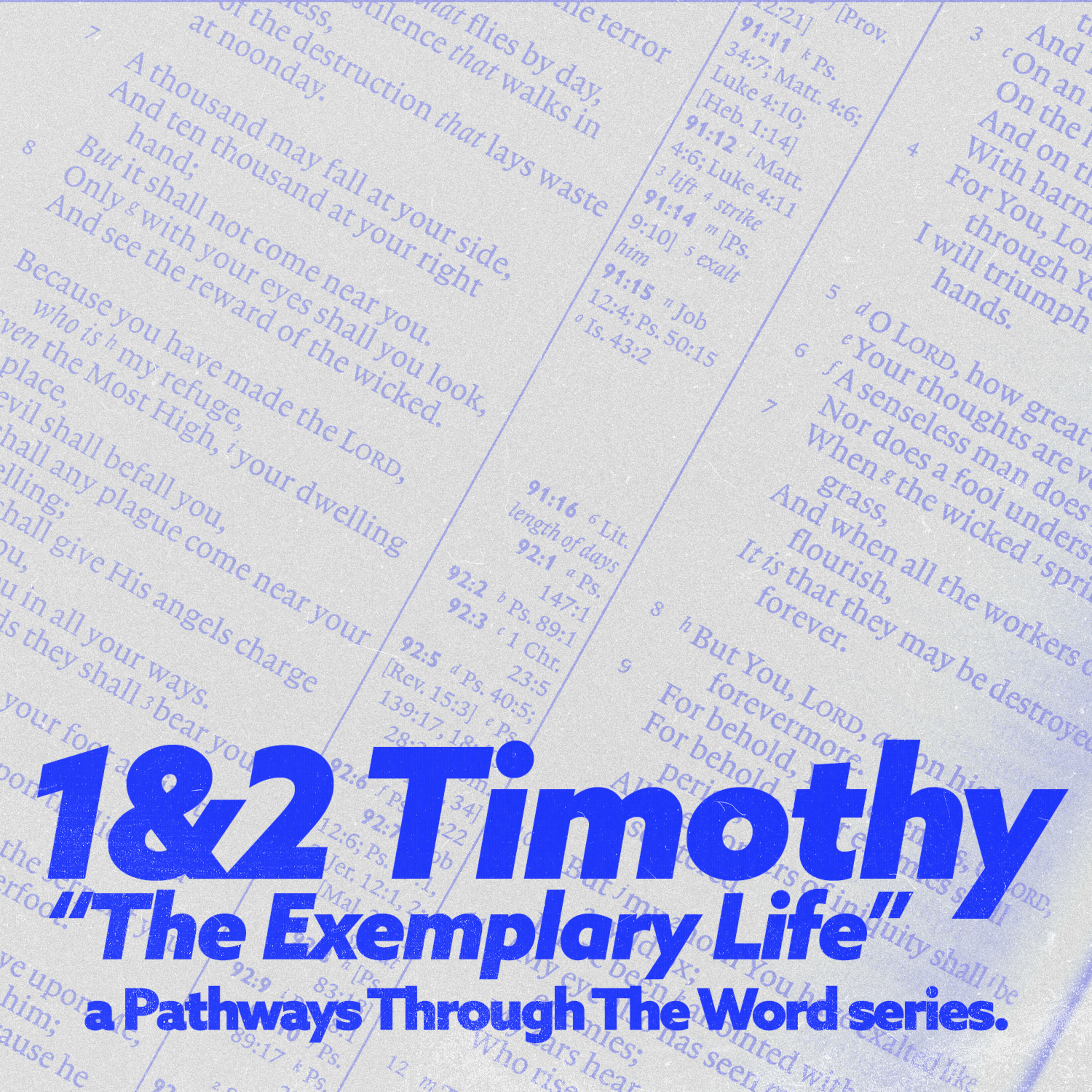 The 1&2 Timothy Series - Week 1  episode artwork