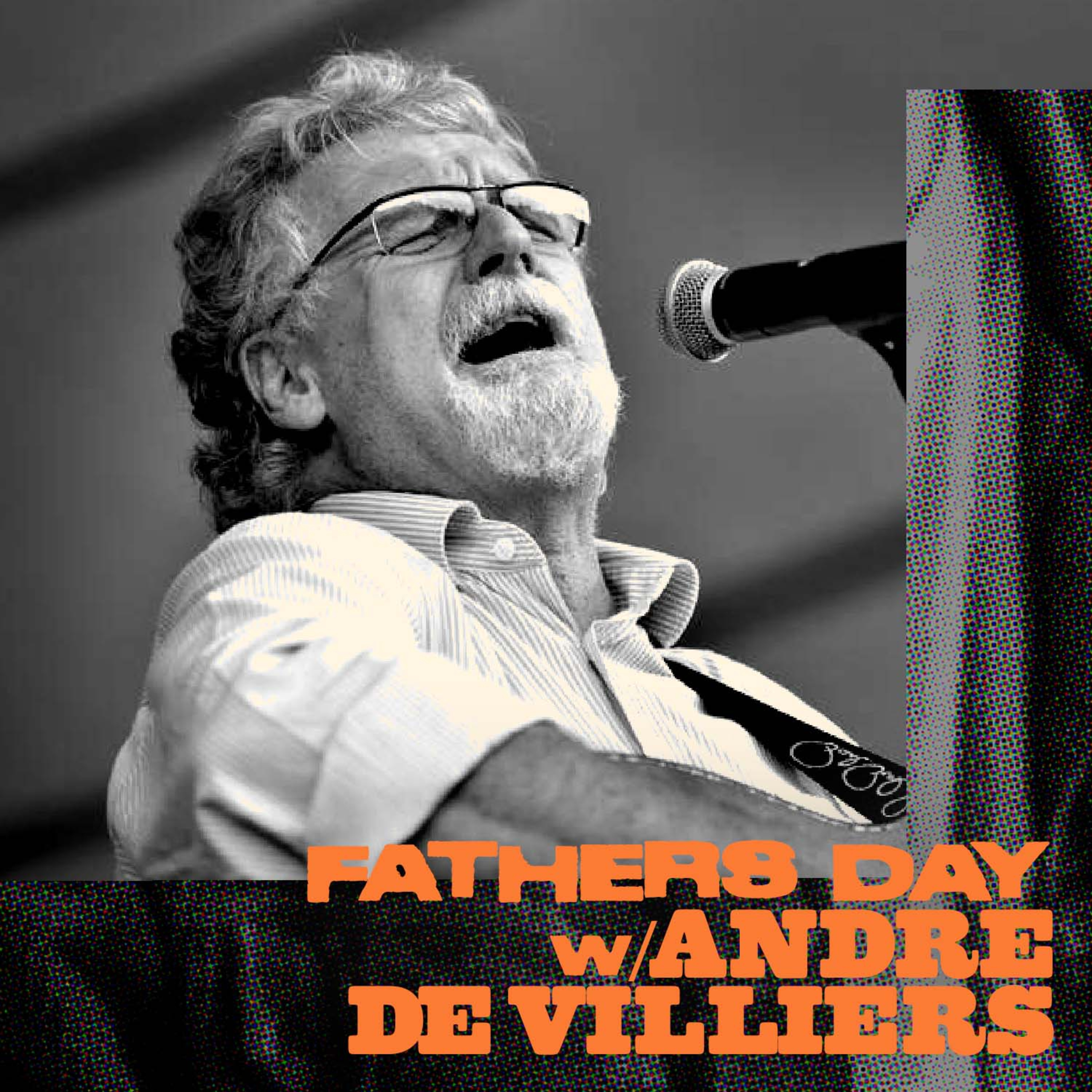 Father's Day (Andre de Villiers concert) episode artwork