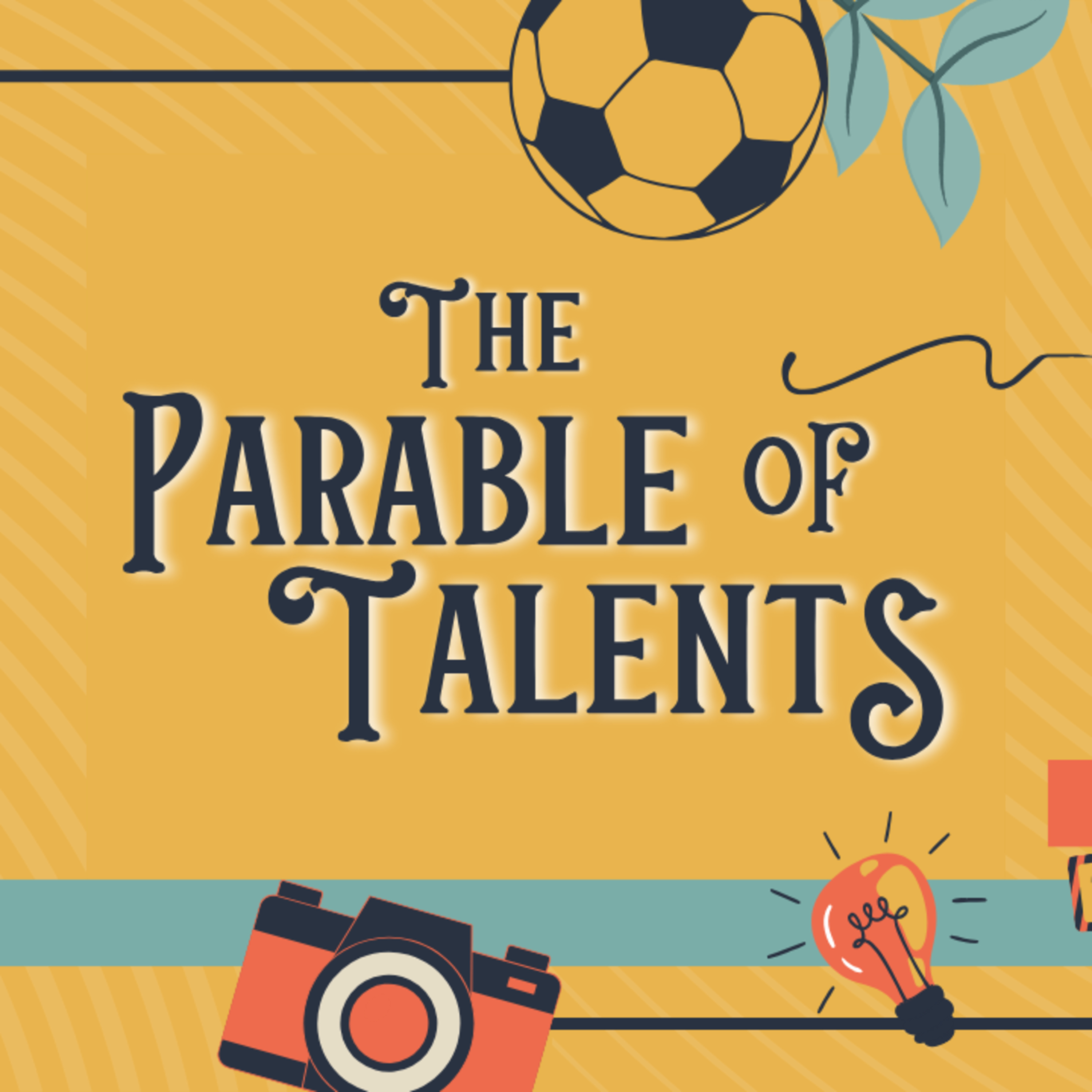 The Parable of Talents (Stand-Alone Sermon) - Audio Sermon episode artwork
