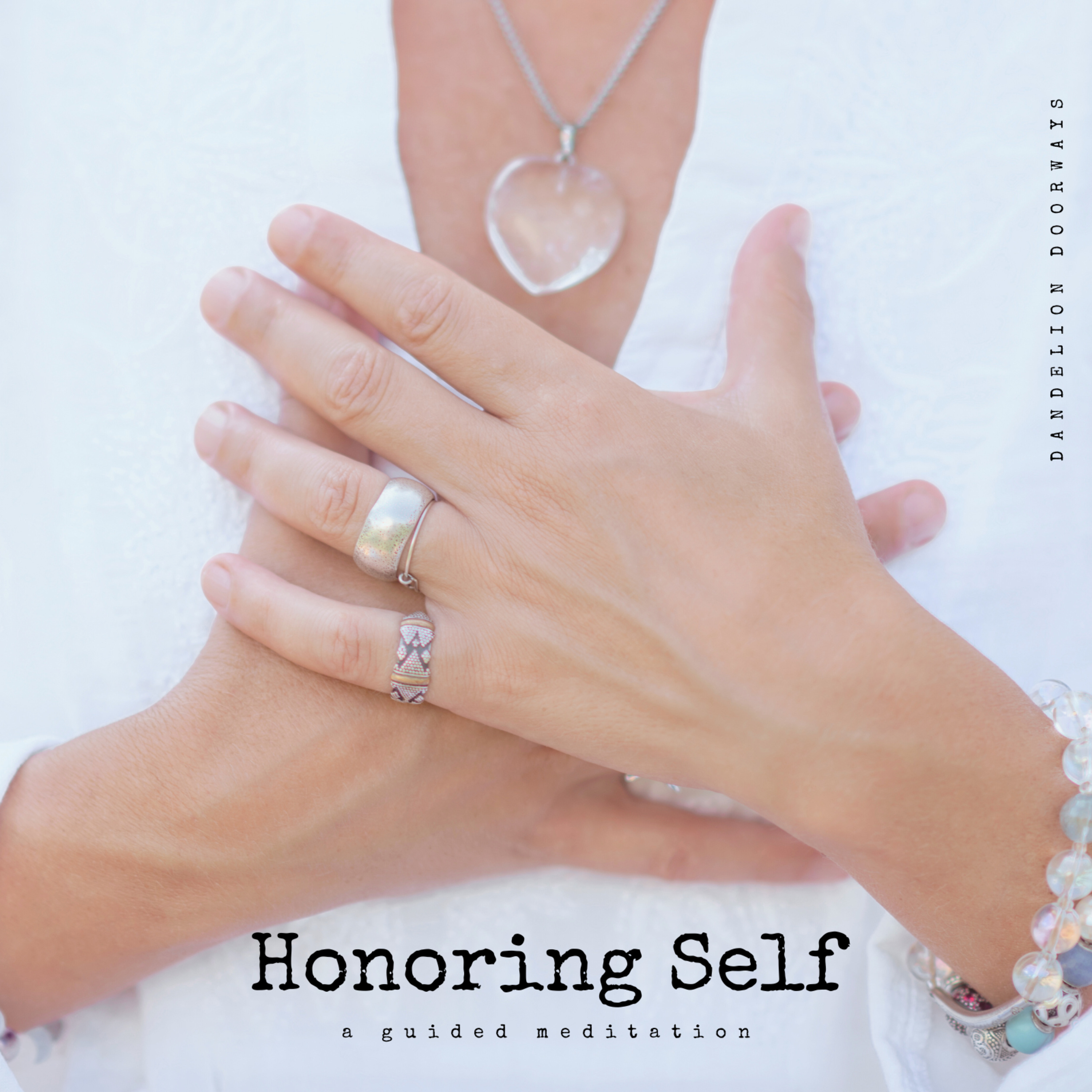 Honoring Self: A Guided Meditation episode artwork