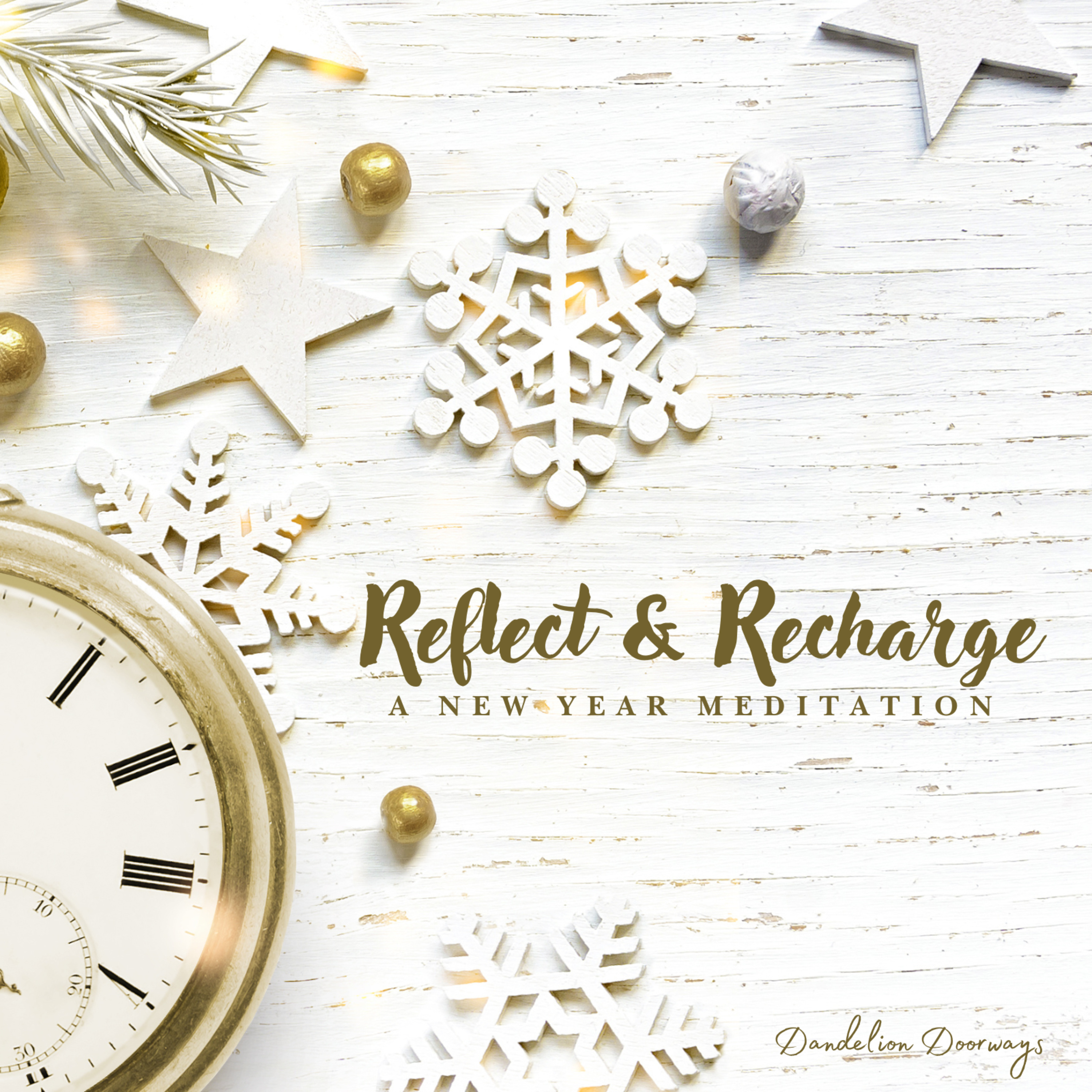 Reflect and Recharge: New Year Meditation  episode artwork