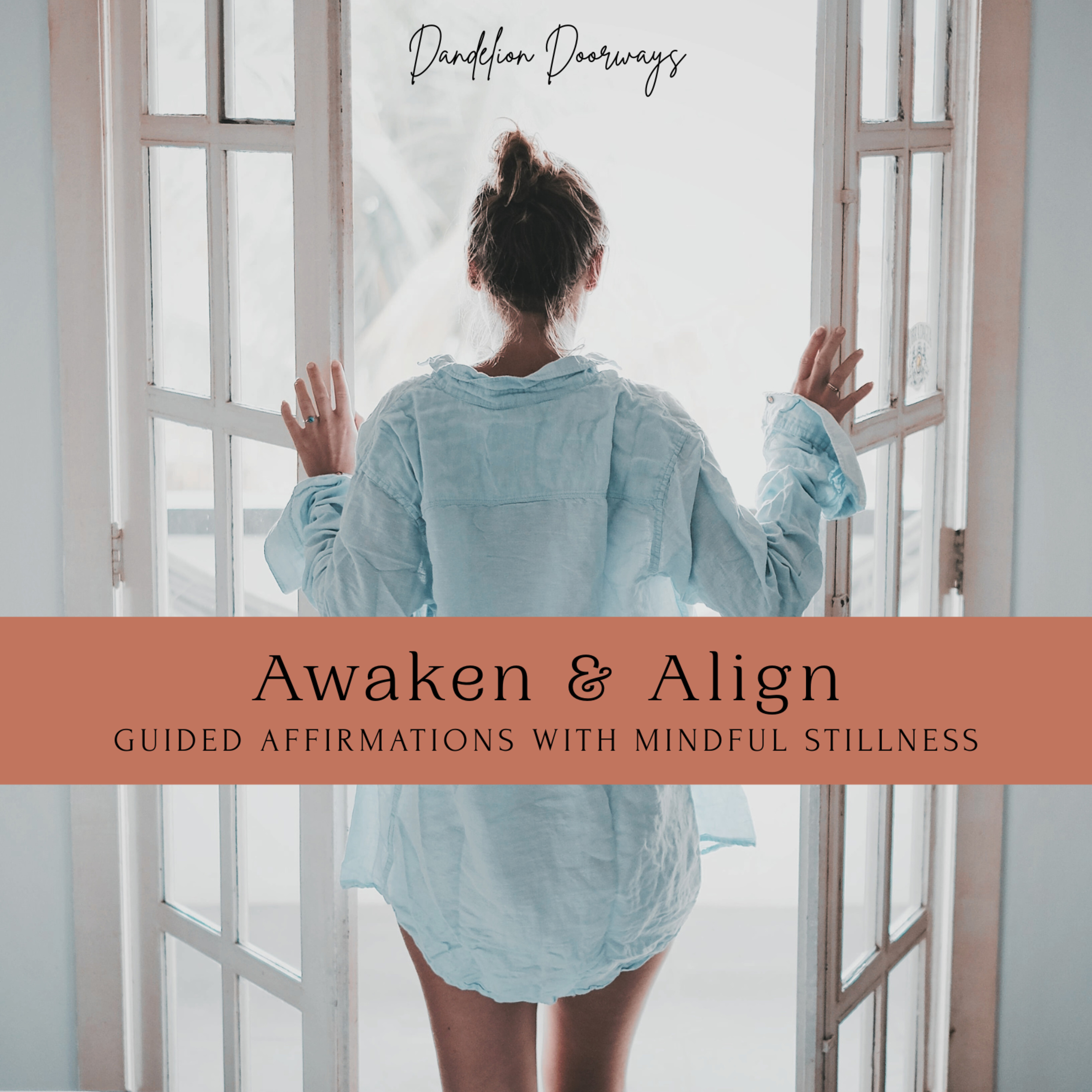 Awaken & Align || Guided Affirmations with Mindful Stillness episode artwork