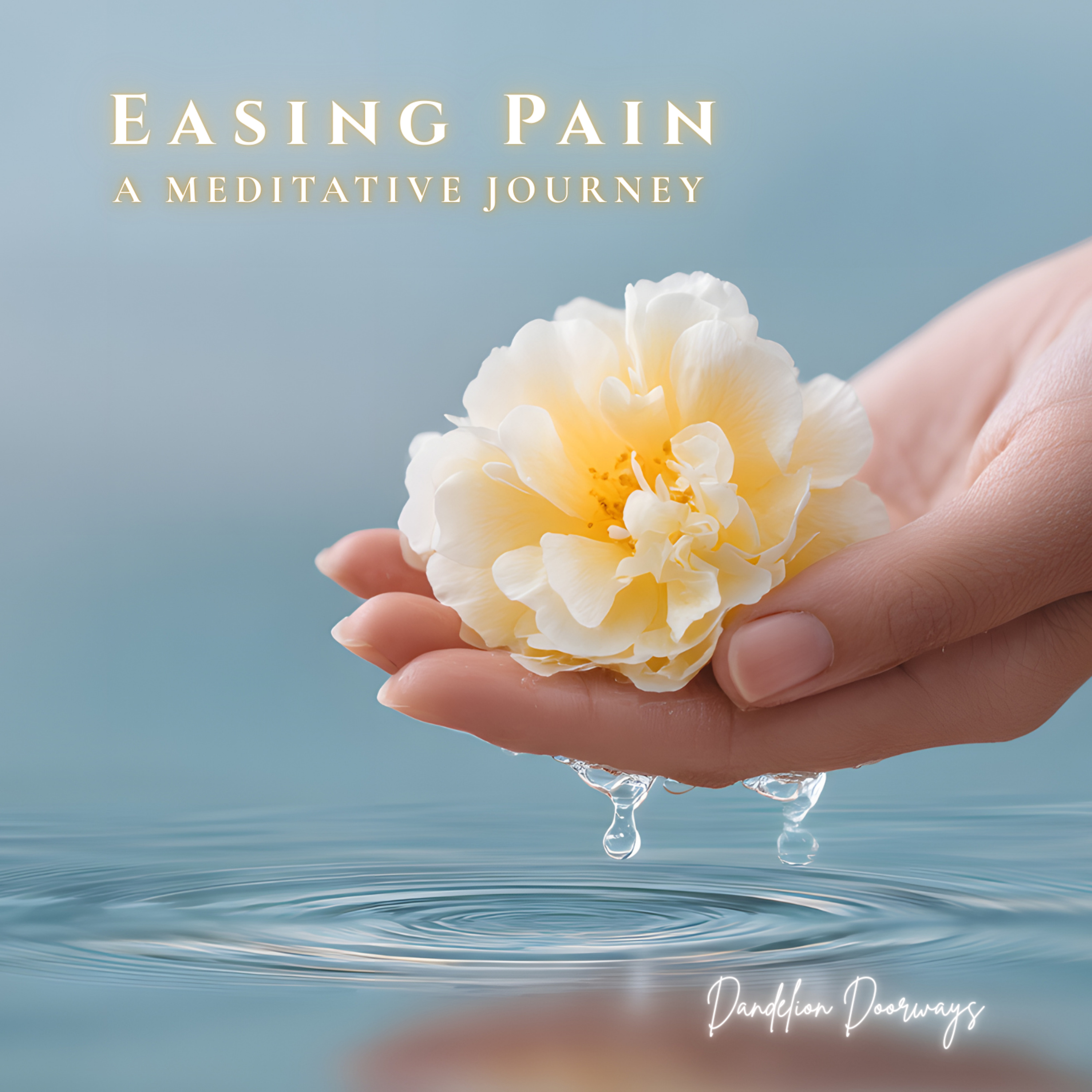 Easing Pain || A Meditative Journey episode artwork