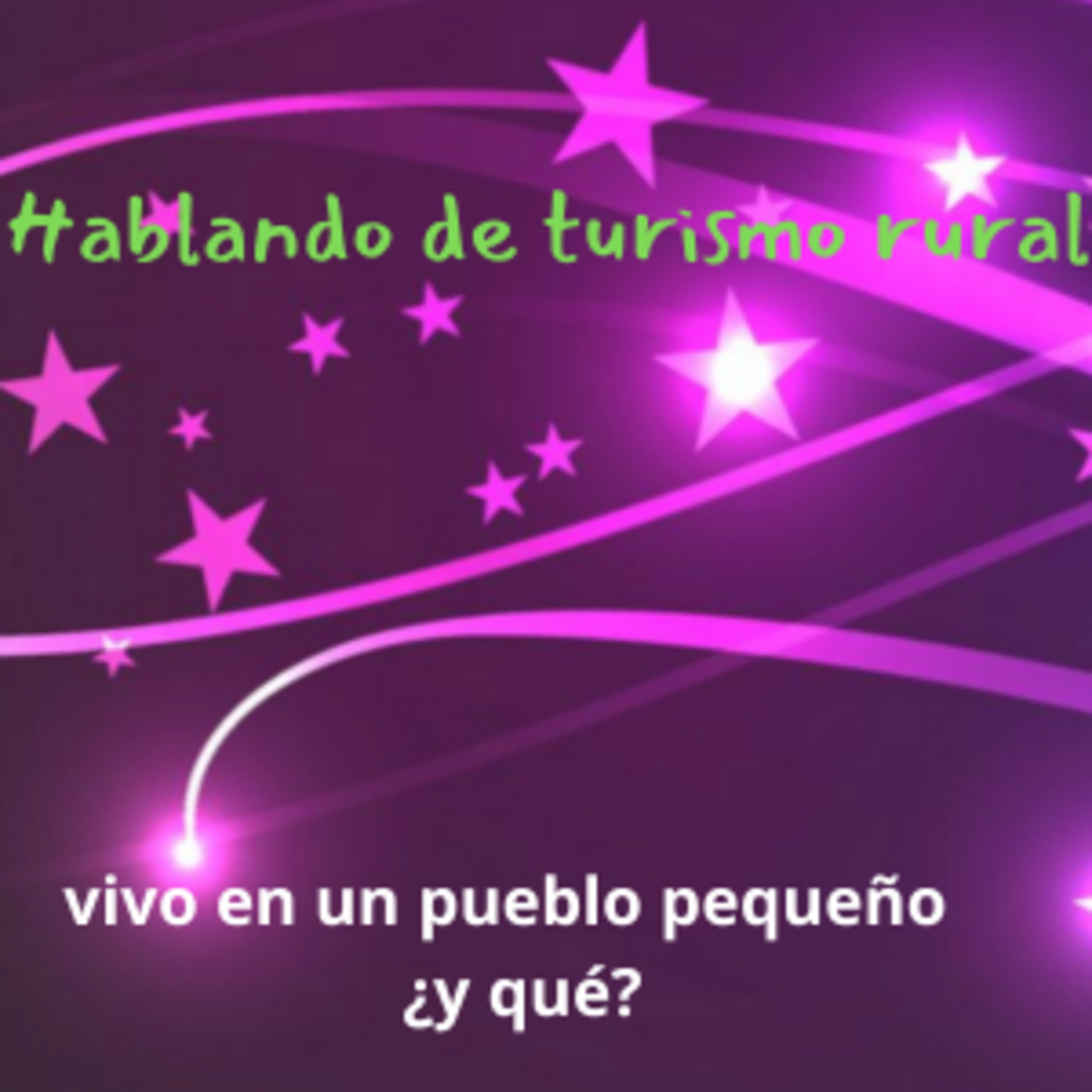 Hablando sobre turismo rural