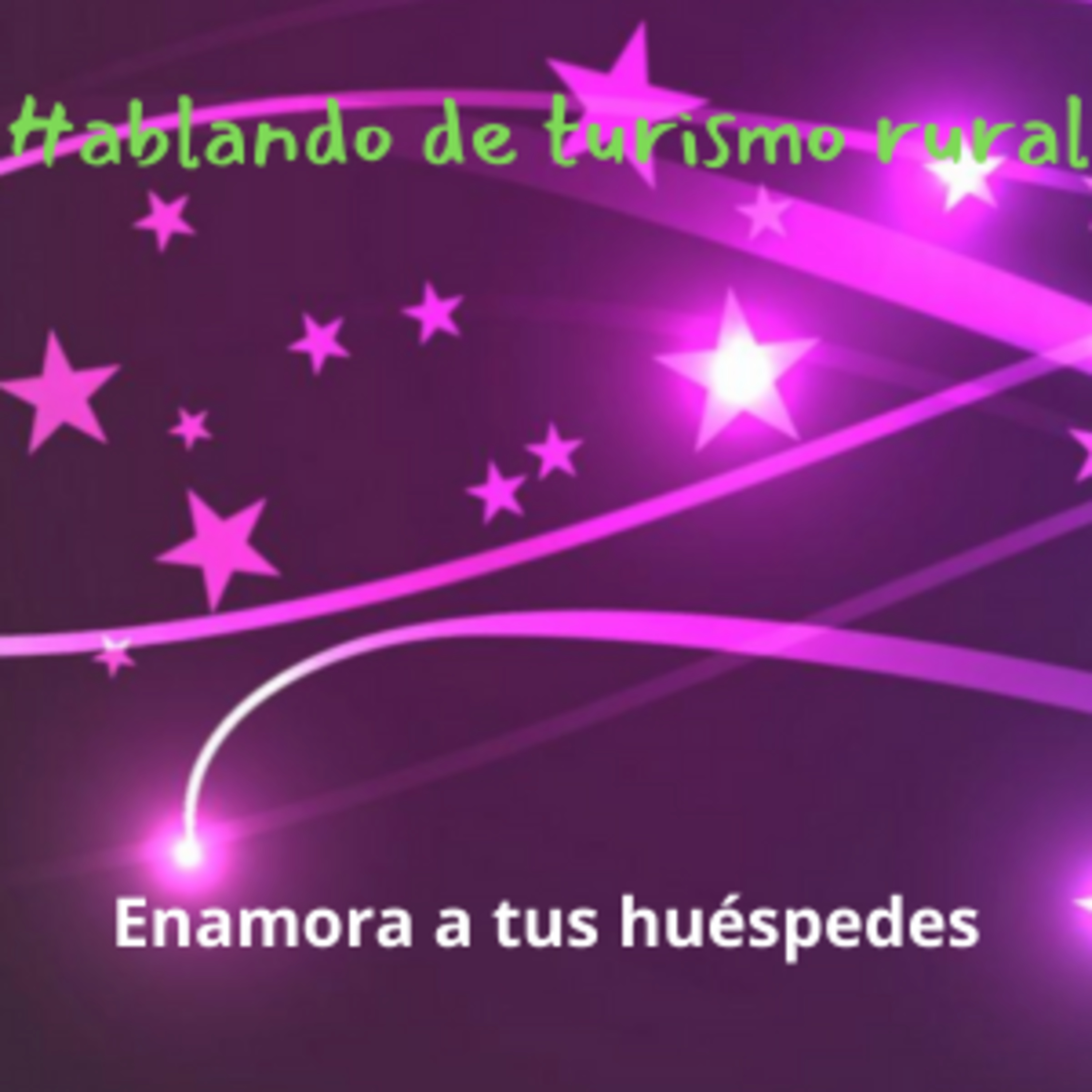 Enamora a tus huéspedes episode artwork