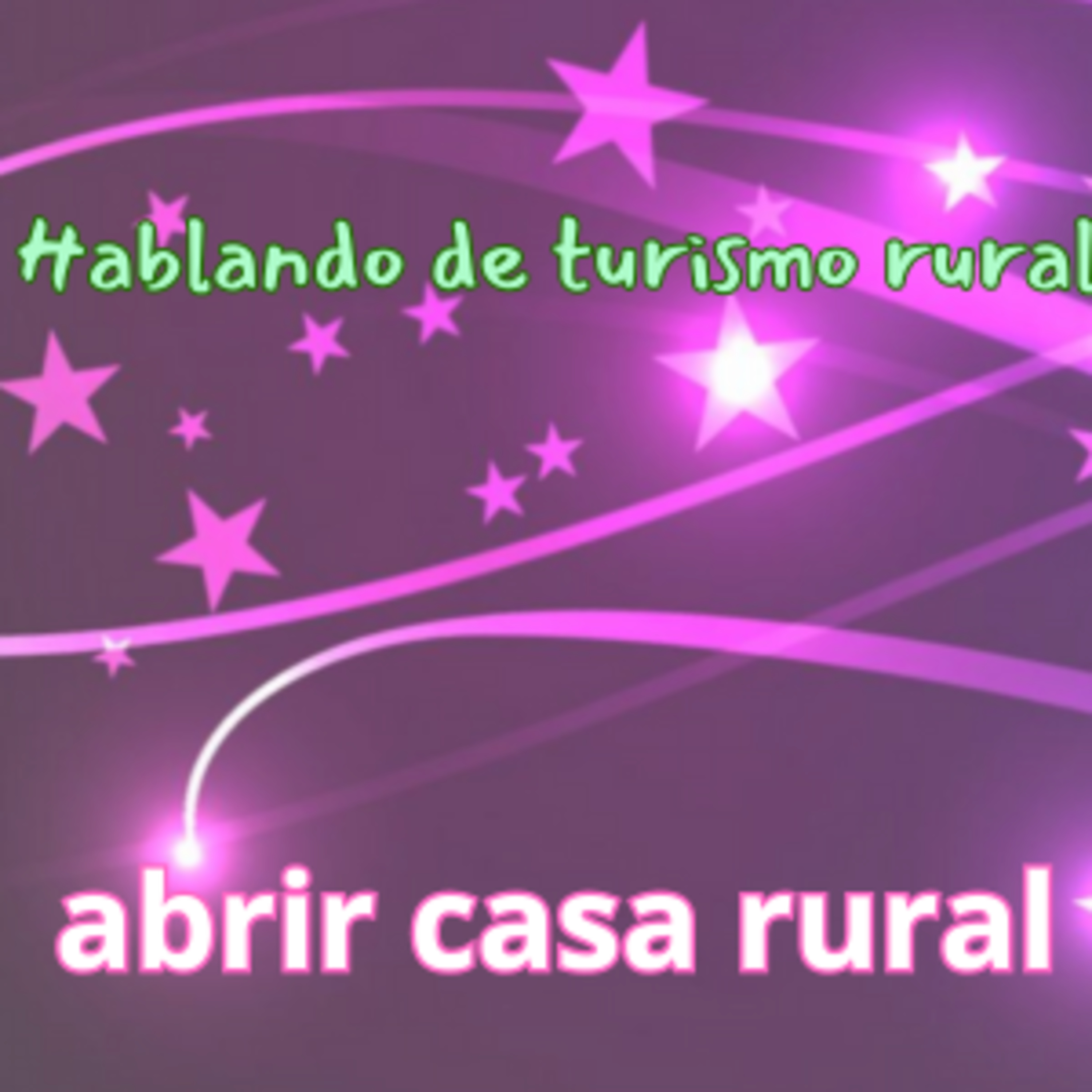 Abrir una casa rural episode artwork