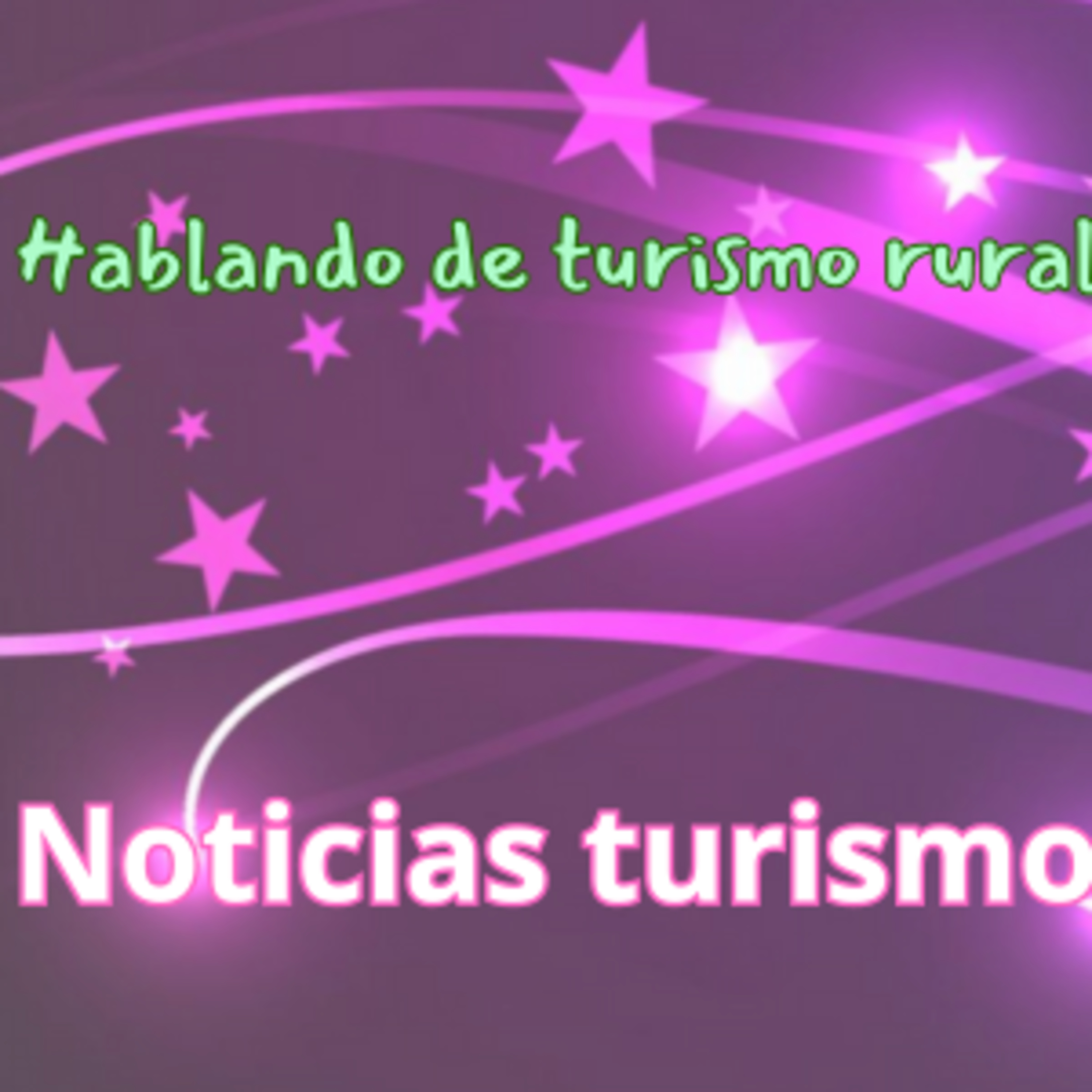 Noticias de turismo episode artwork
