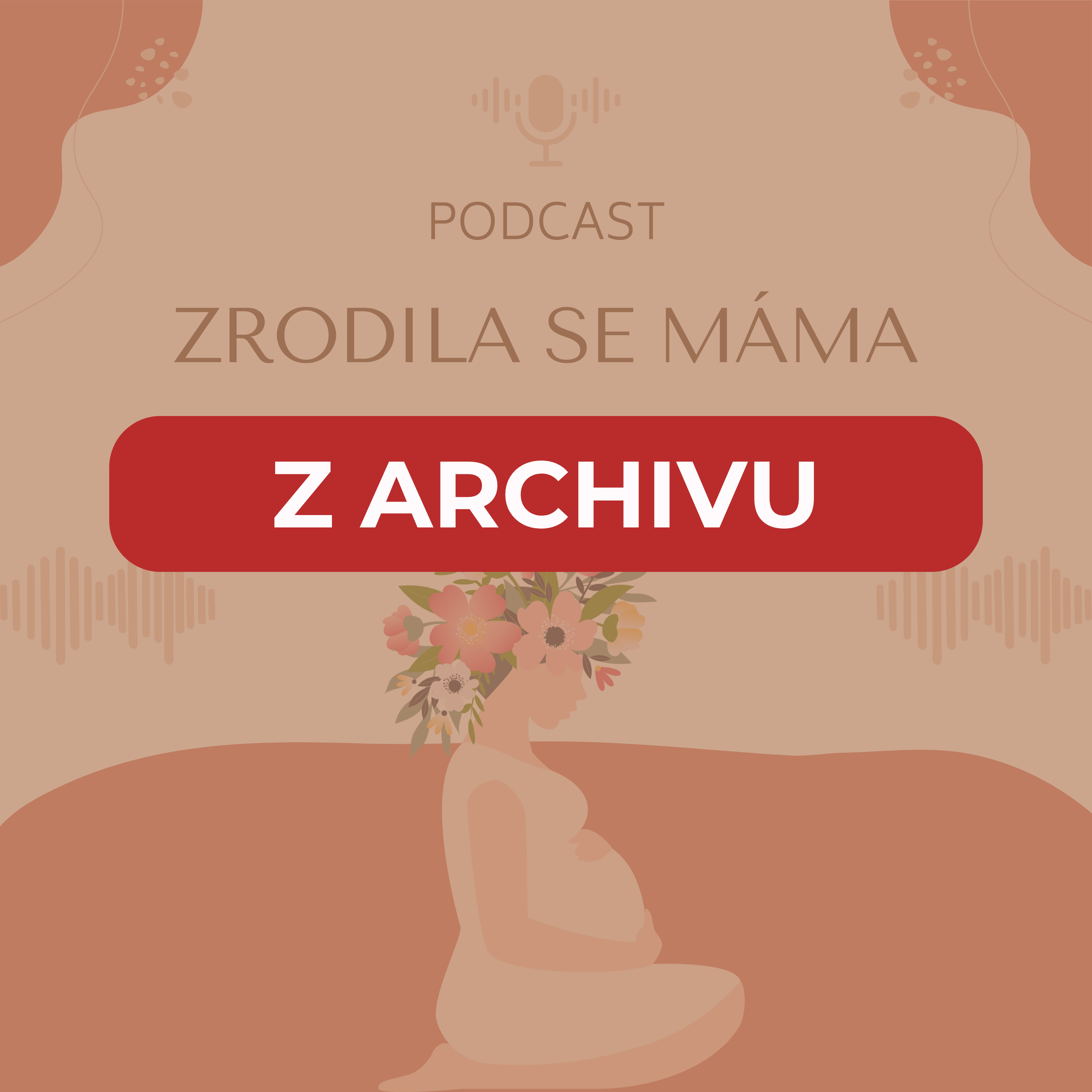 [Z ARCHIVU] E2 Zrodila se máma: Mgr. Sára Zelená - autorka projektu Učíme děti mluvit episode artwork