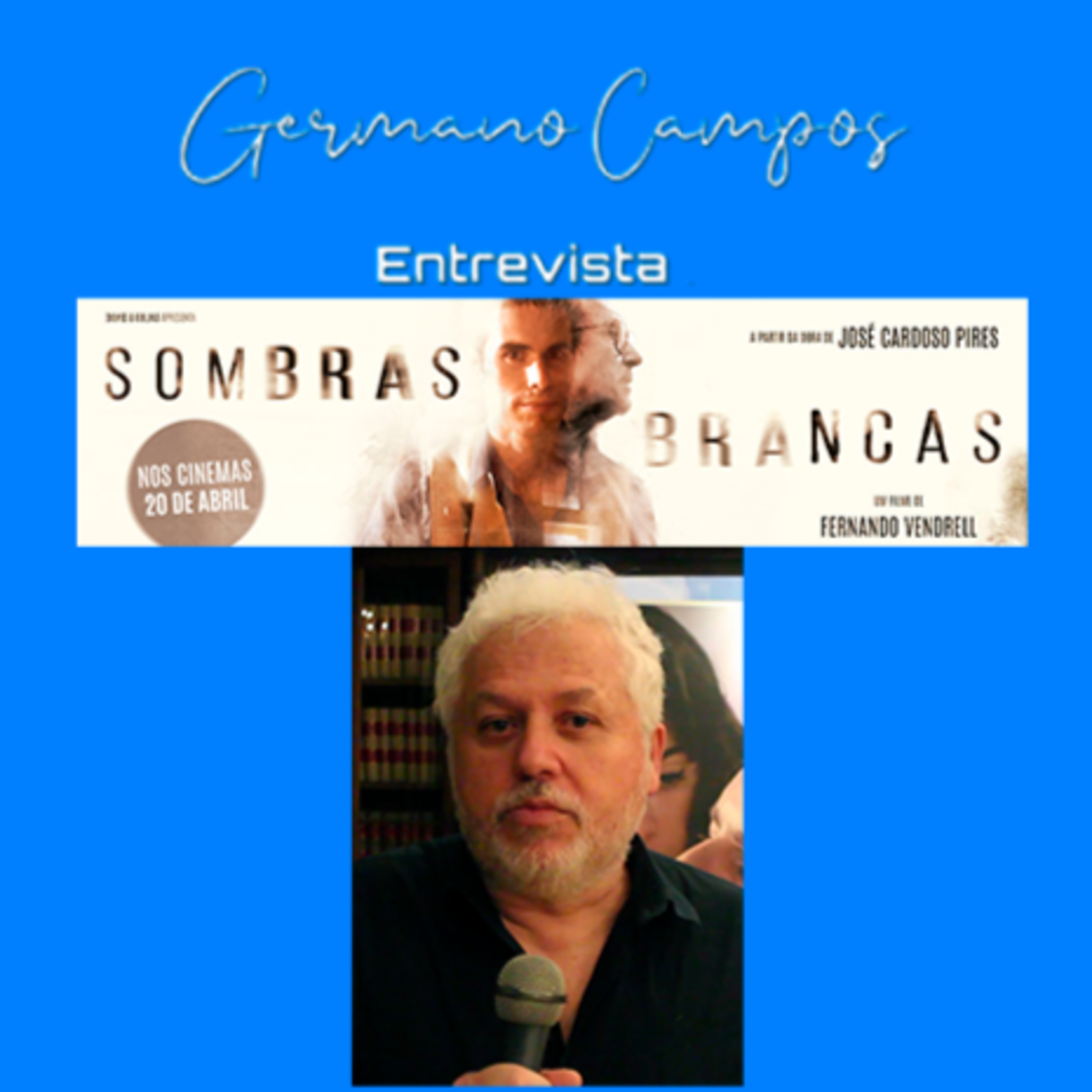 Germano Campos Entrevista