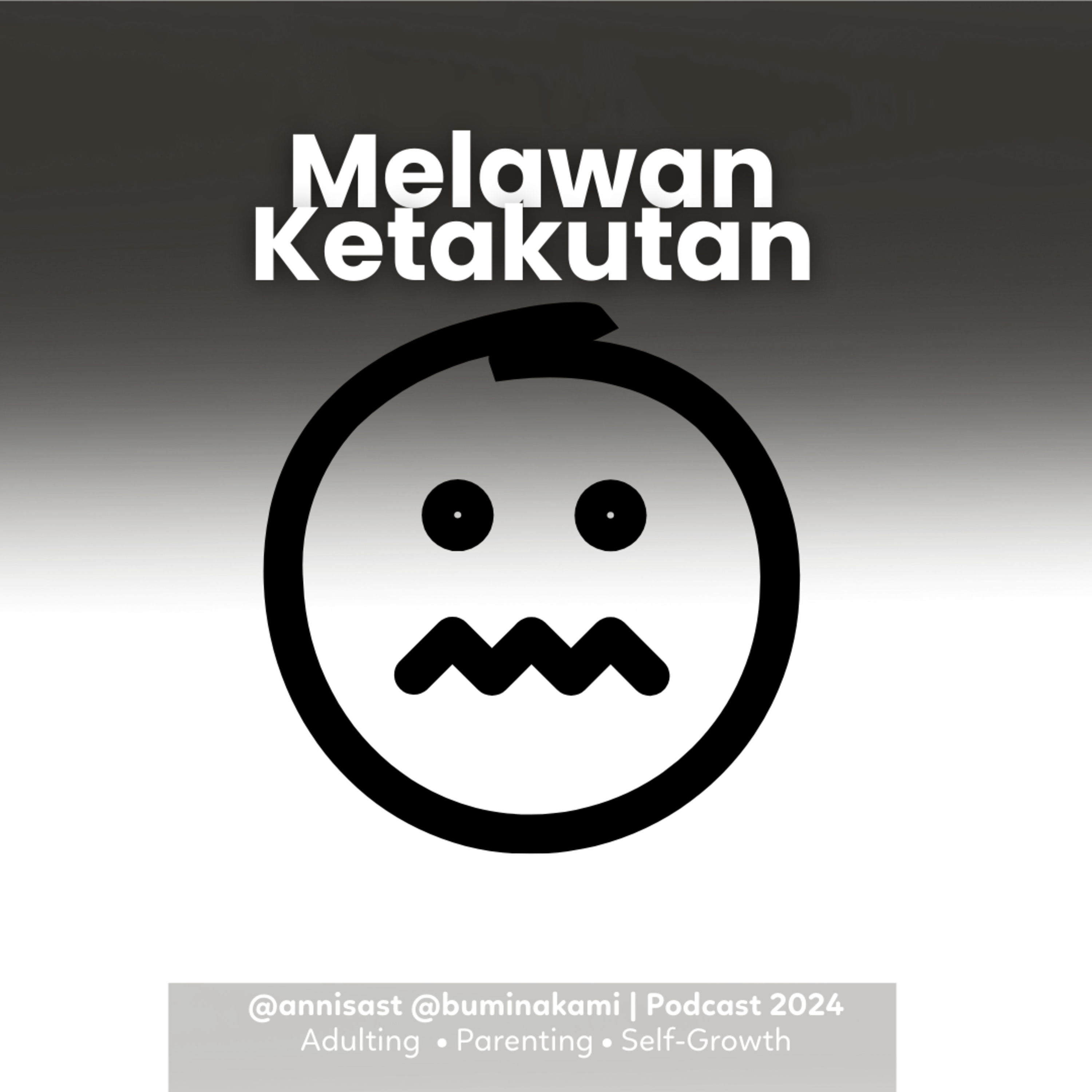 110. Melawan Ketakutan
