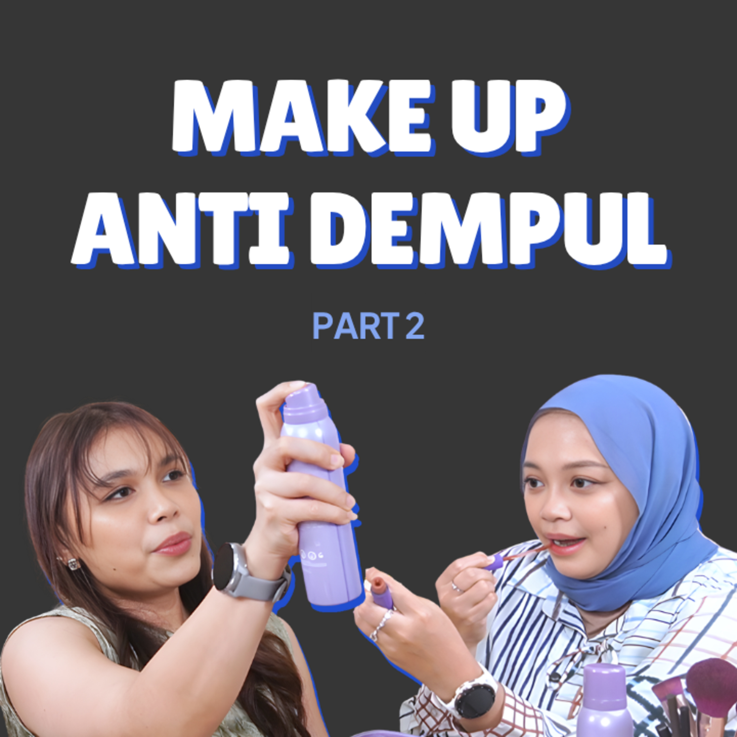35 Tips Simple Make Up Look Dari Influencer MUA Andaws!