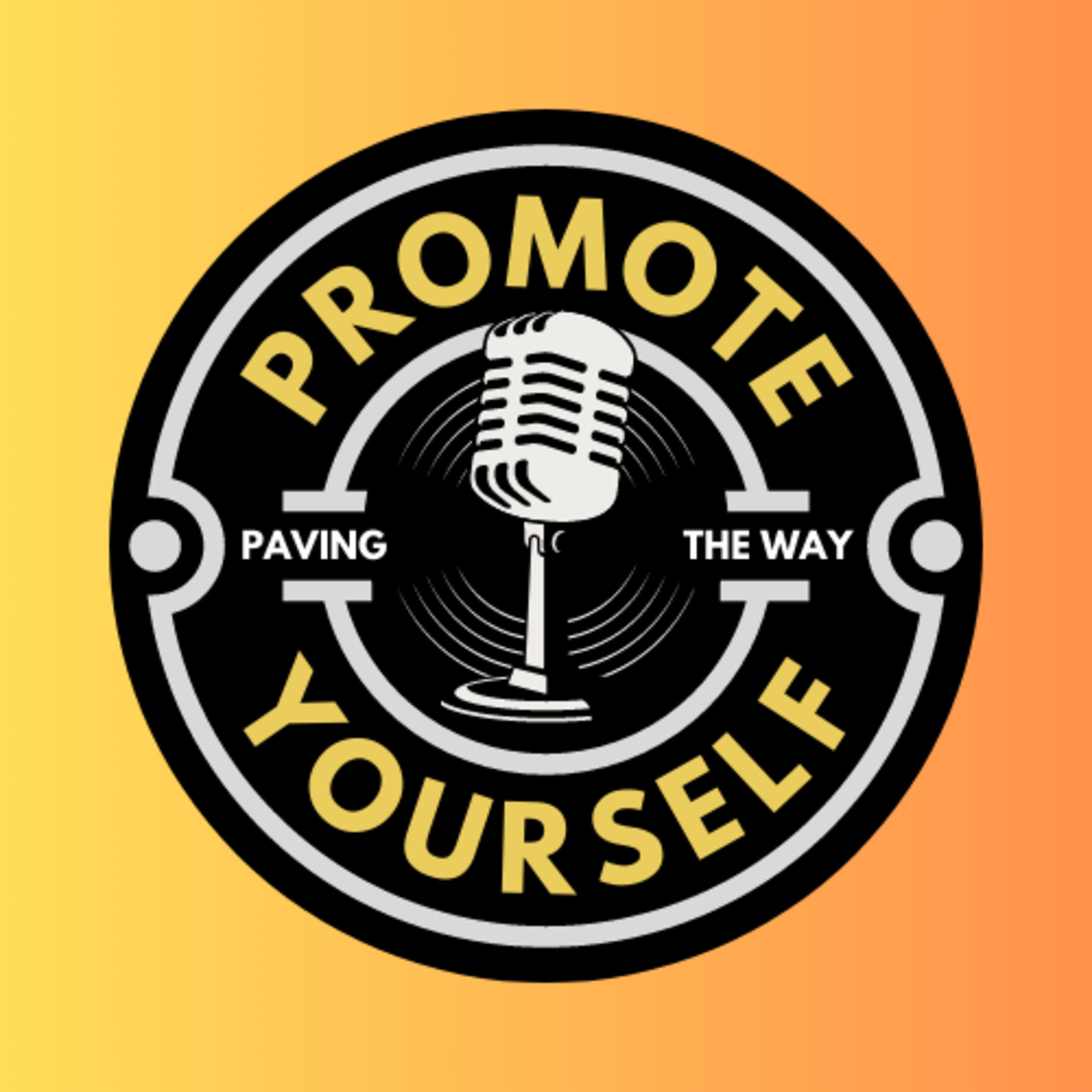 Promote Yourself by Paving The Way