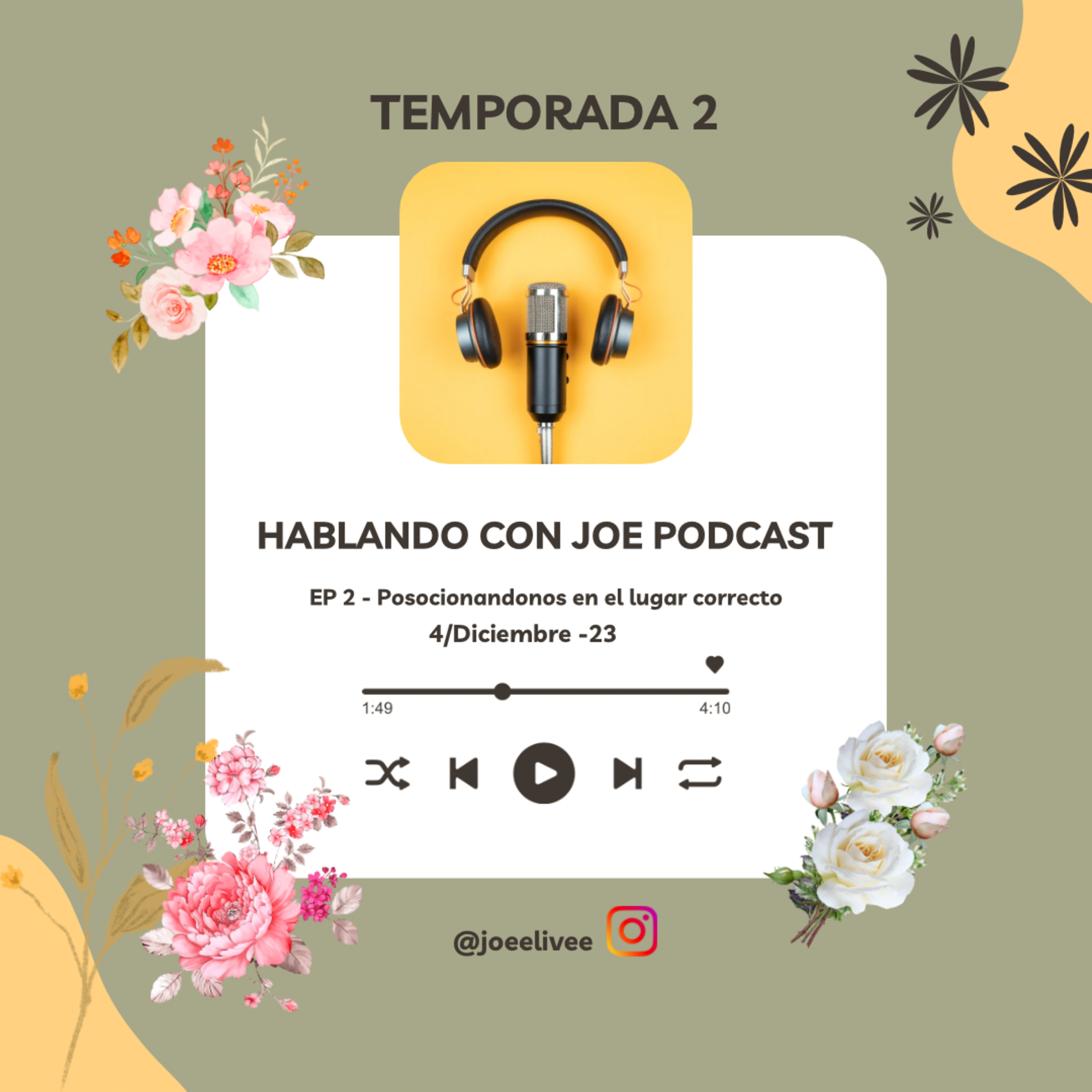 HABLANDO CON JOE PODCAST - Hablando Desde El Corazón (Con Joe Paz)